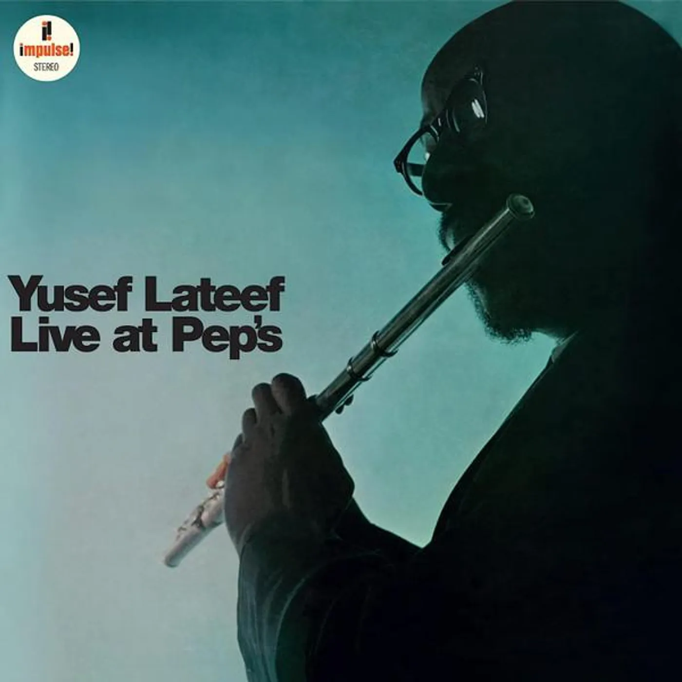 Yusef Lateef LIVE AT PEP'S (180G) Vinyl Record