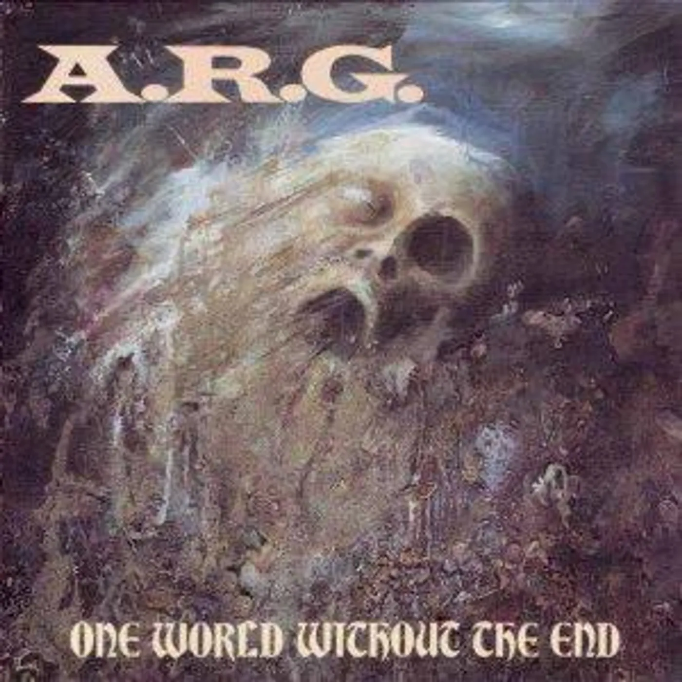 R-A-G ONE WORLD WITHOUT THE END (REISSUE) CD