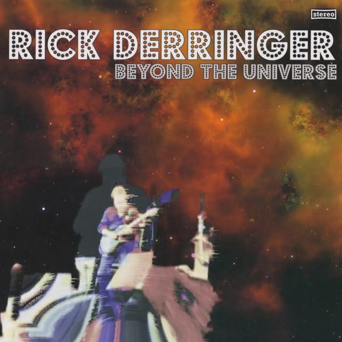 Rick Derringer BEYOND THE UNIVERSE Vinyl Record