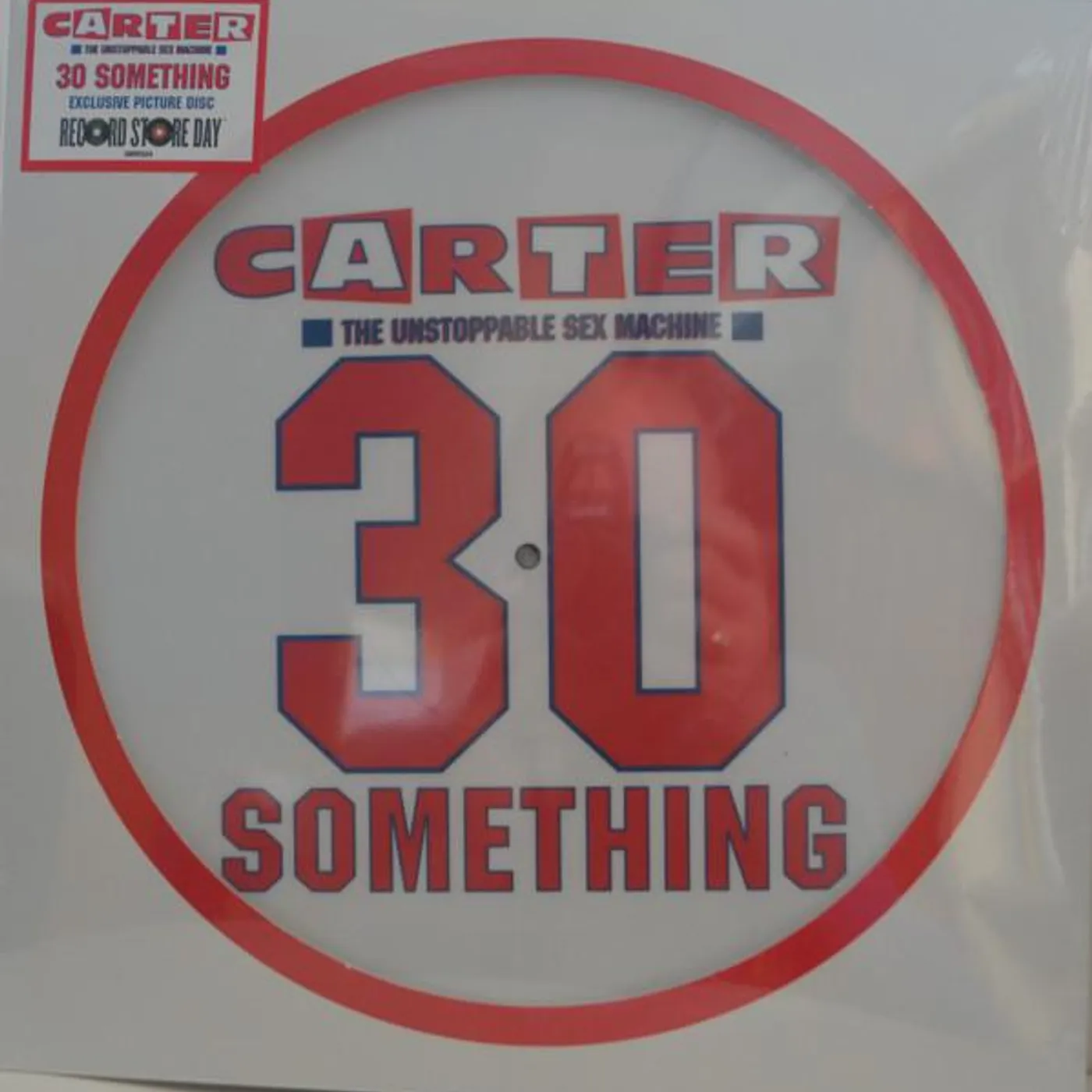 Carter The Unstoppable Sex Machine 30 SOMETHING Vinyl Record