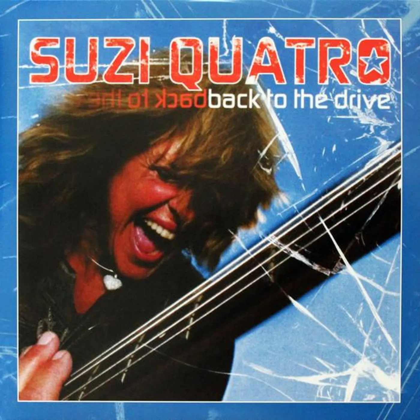 Suzi Quatro BACK TO THE DRIVE (TRANSPARENT BLUE & WHITE VINYL/2LP) Vinyl Record