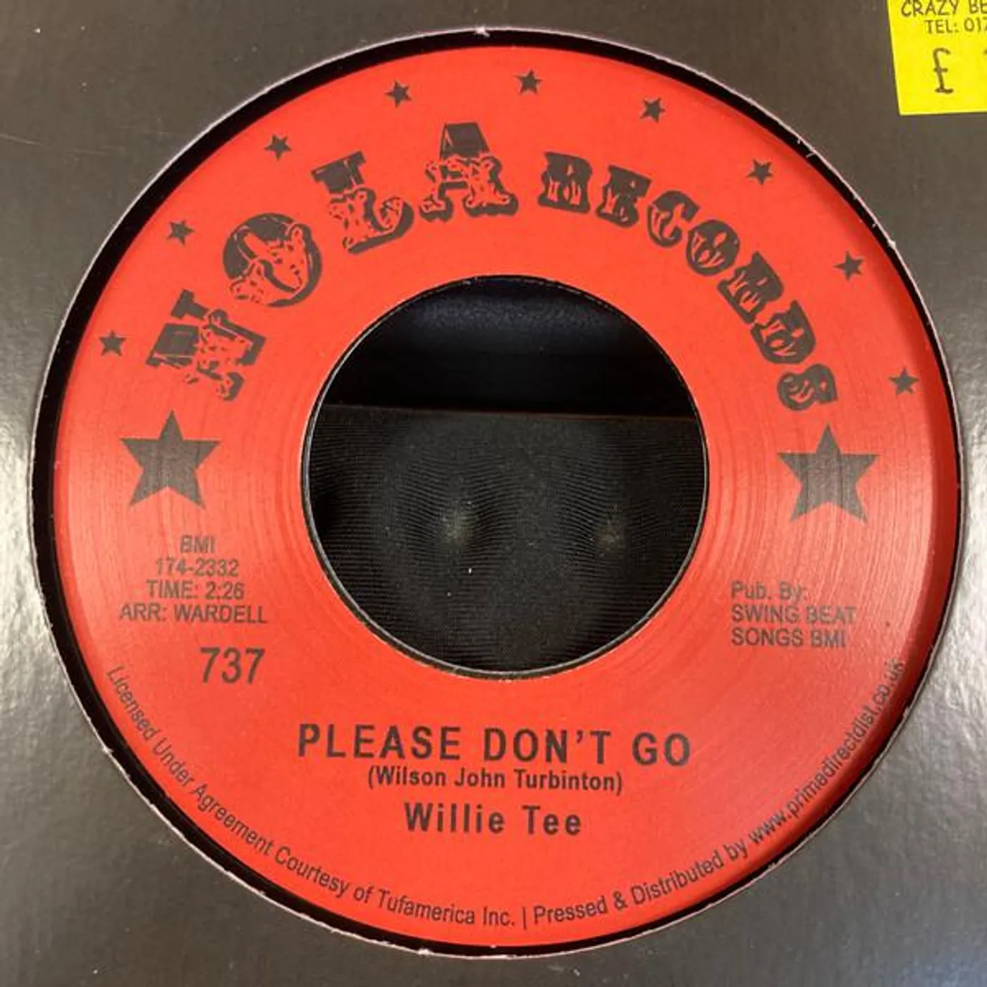 Willie Tee PLEASE DON'T GO Vinyl Record