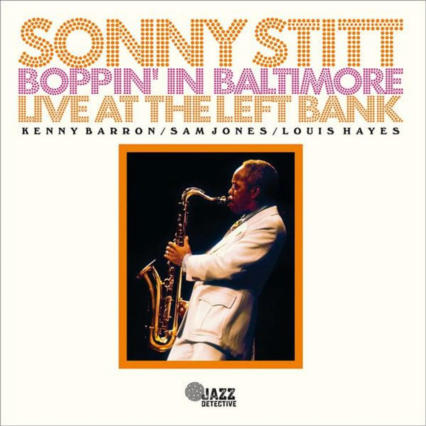 Sonny Stitt BOPPIN' IN BALTIMORE: LIVE AT THE LEFT BANK CD