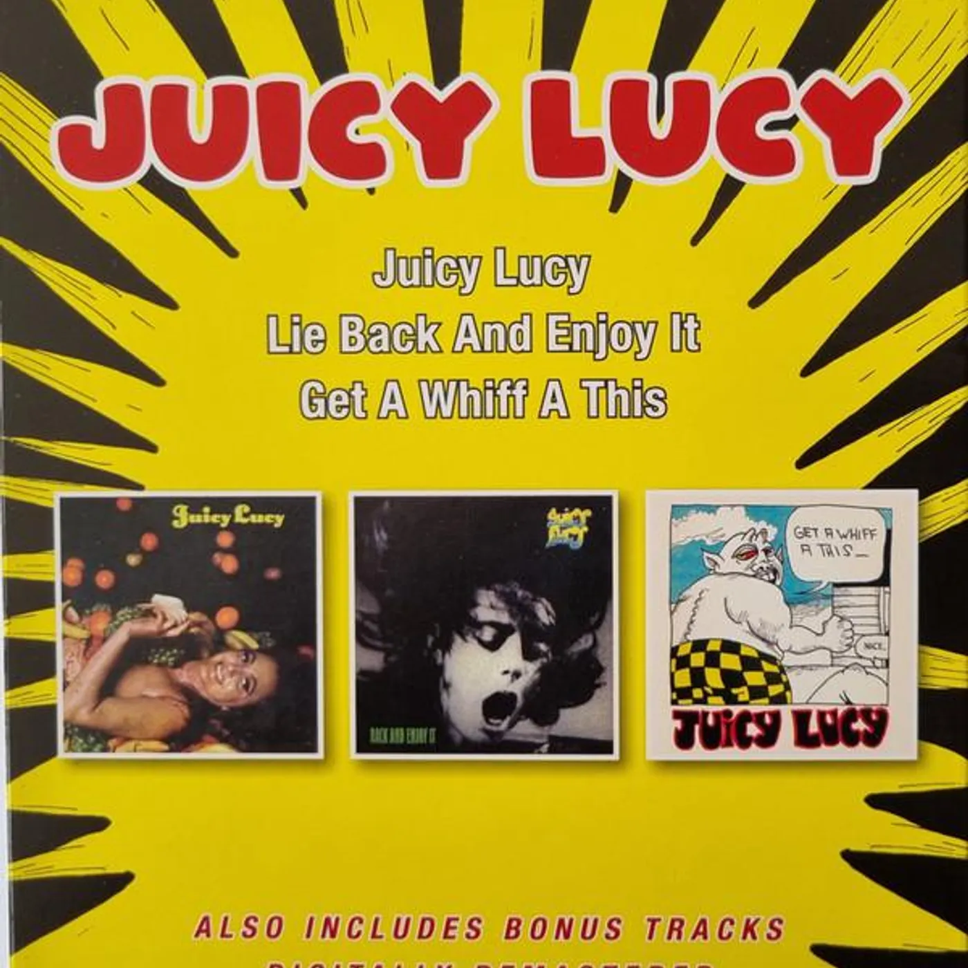 JUICY LUCY / LIE BACK & ENJOY IT / GET A WHIFF A THIS CD