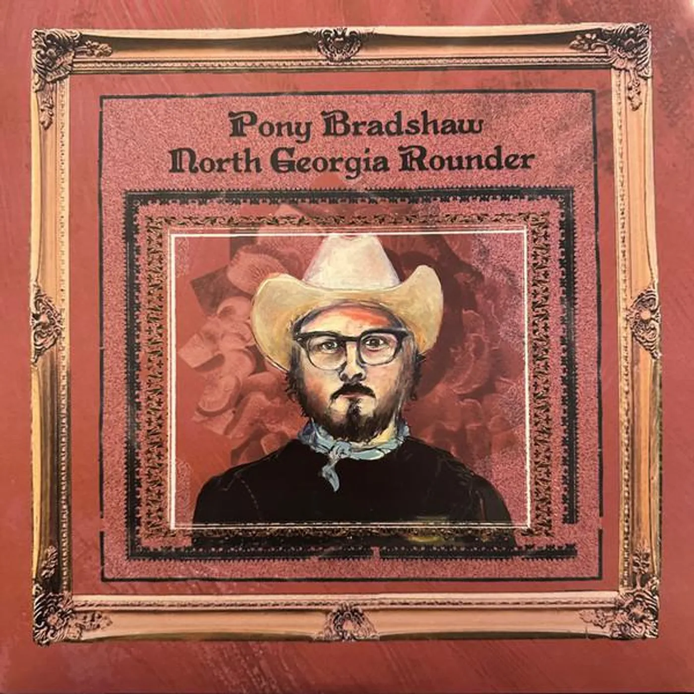Pony Bradshaw North Georgia Rounder Vinyl Record