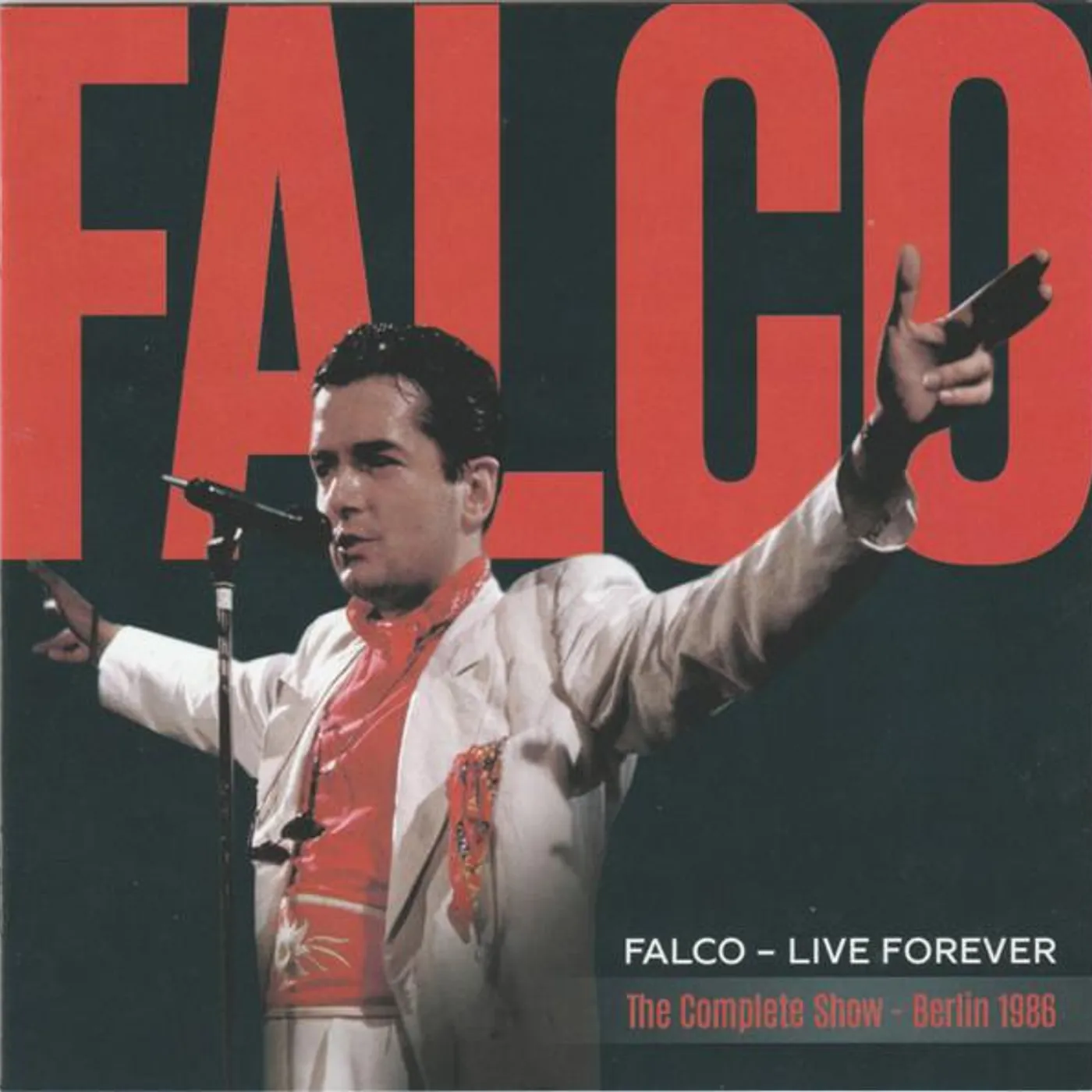 Falco LIVE FOREVER: COMPLETE SHOW (BERLIN 1986) (2023 REMASTER) CD
