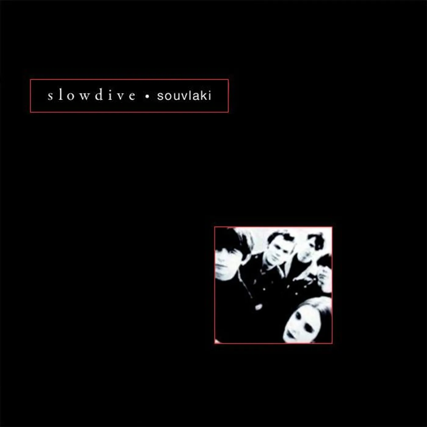 Slowdive SOUVLAKI CD