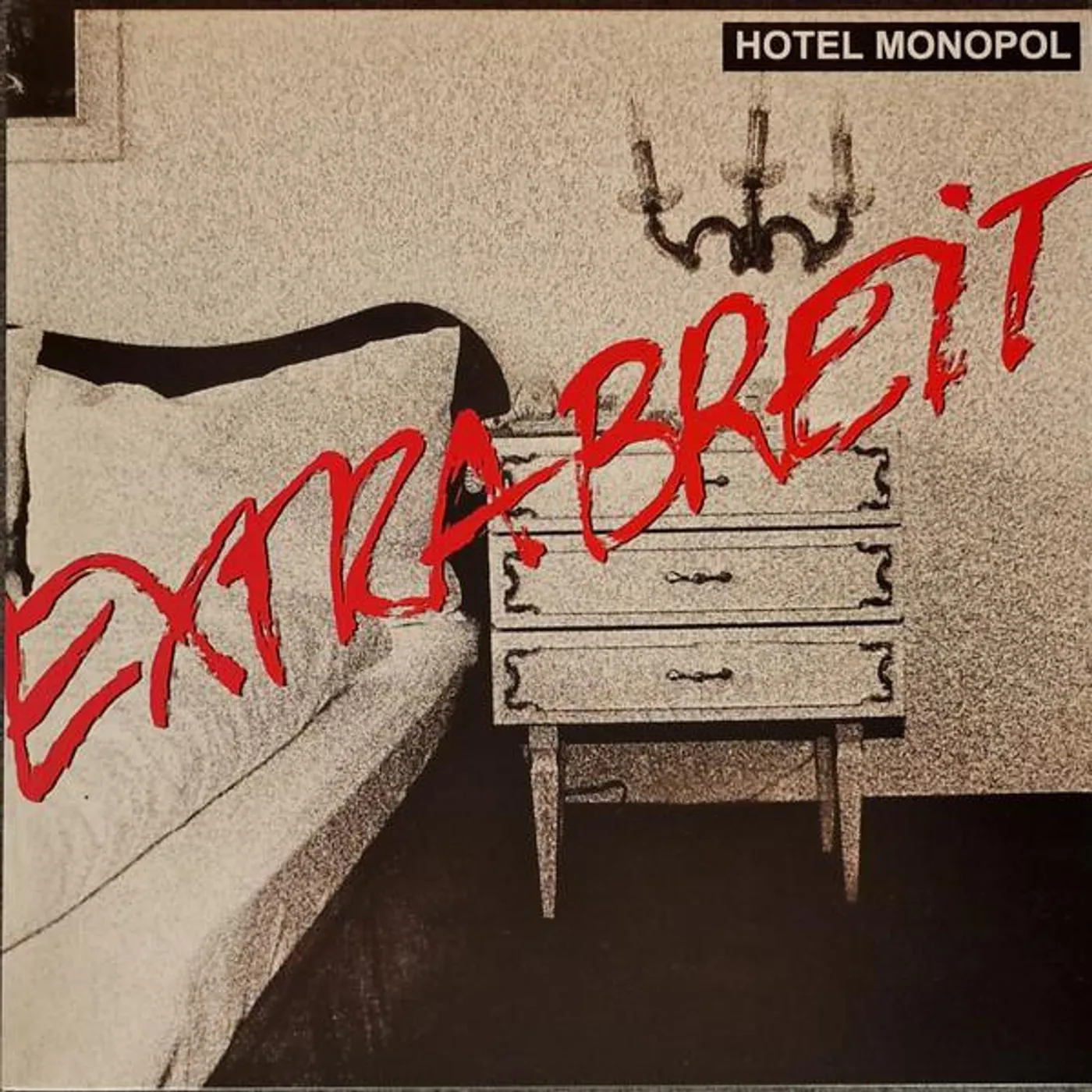 Extrabreit HOTEL MONOPOL Vinyl Record