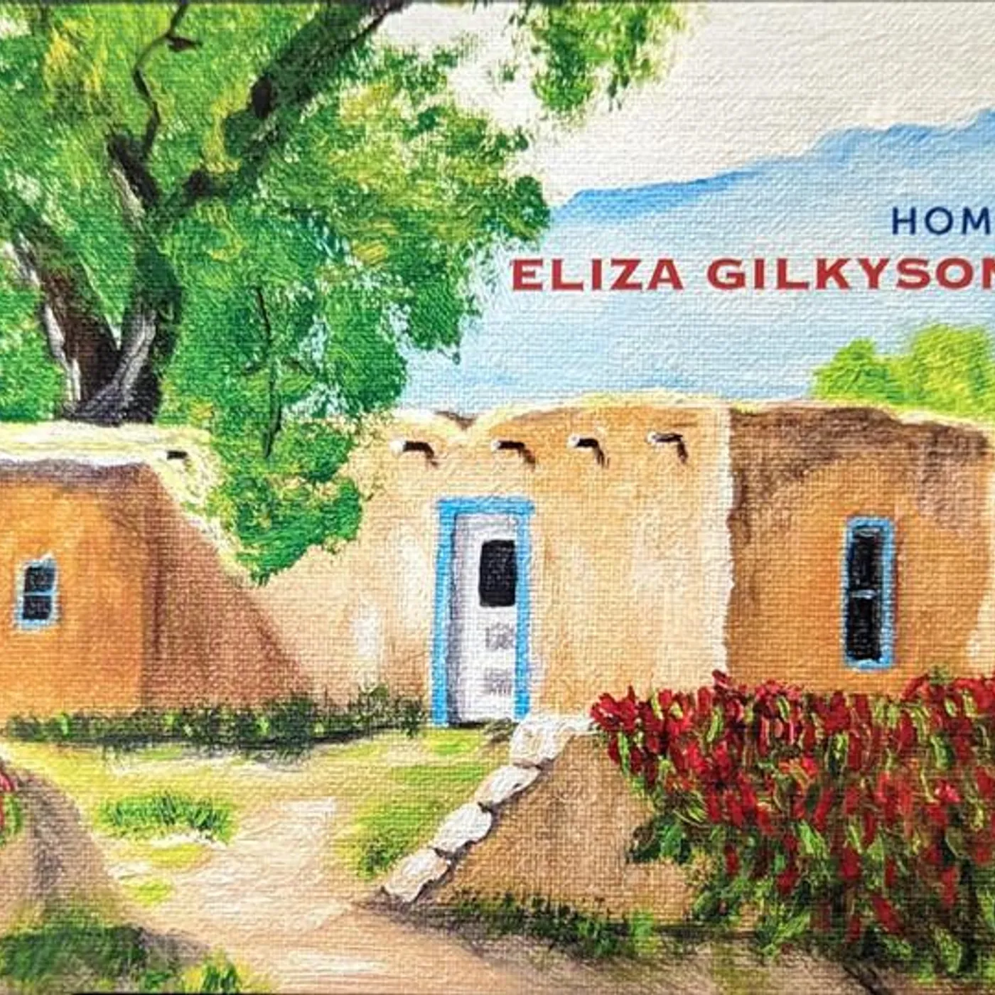 Eliza Gilkyson HOME CD