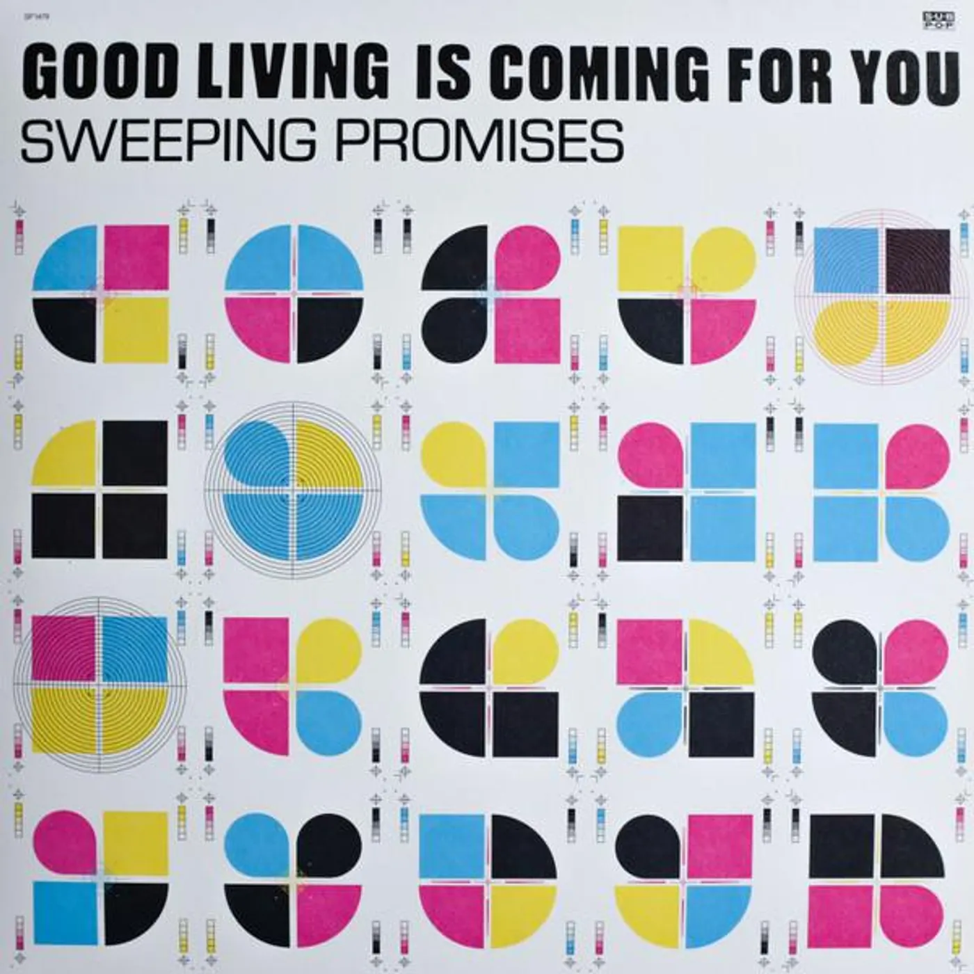 Sweeping Promises GOOD LIVING IS COMING FOR YOU (COLOR VINYL) Vinyl Record