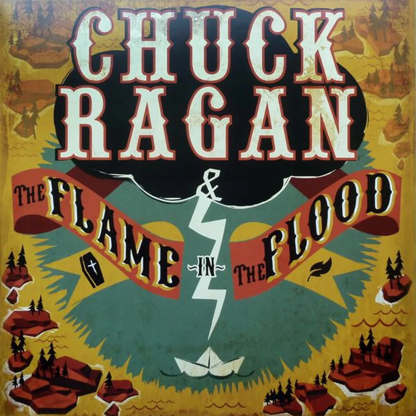 Chuck Ragan FLAME IN THE FLOOD Vinyl Record