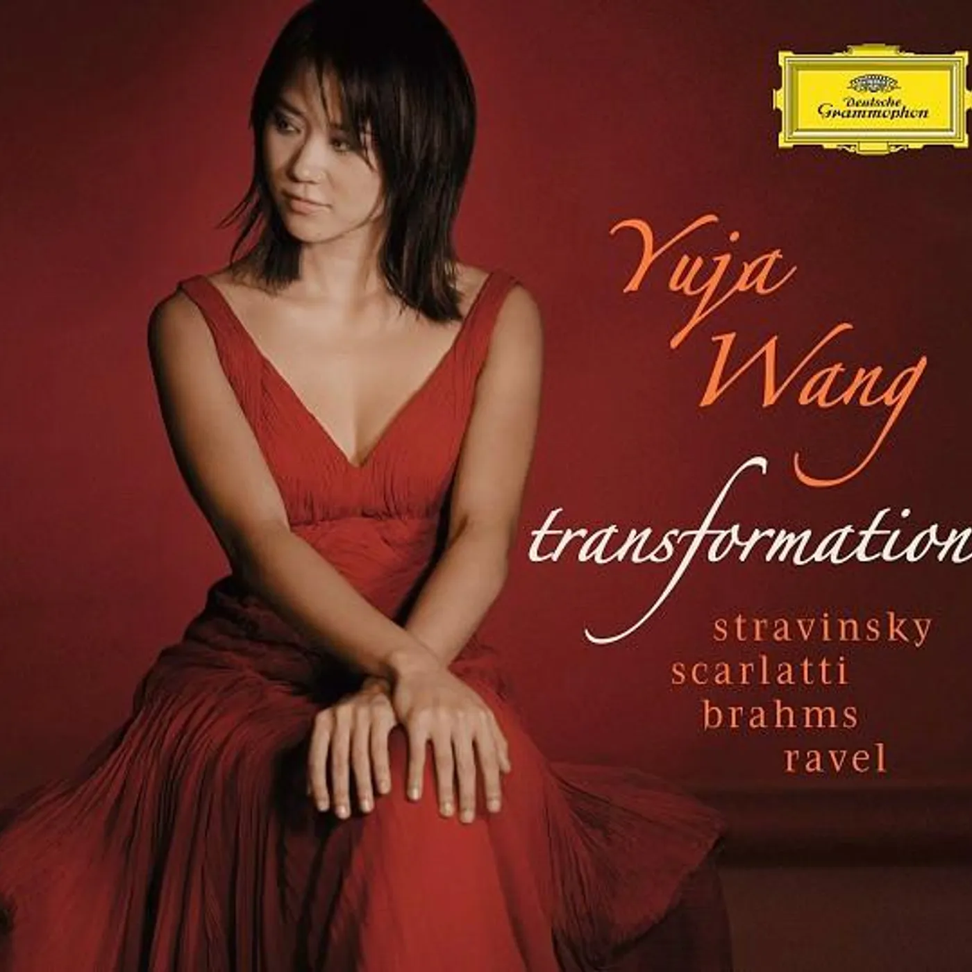 Yuja Wang TRANSFORMATION: STRAVINSKY SCARLATTI BRAHMS RAVEL CD