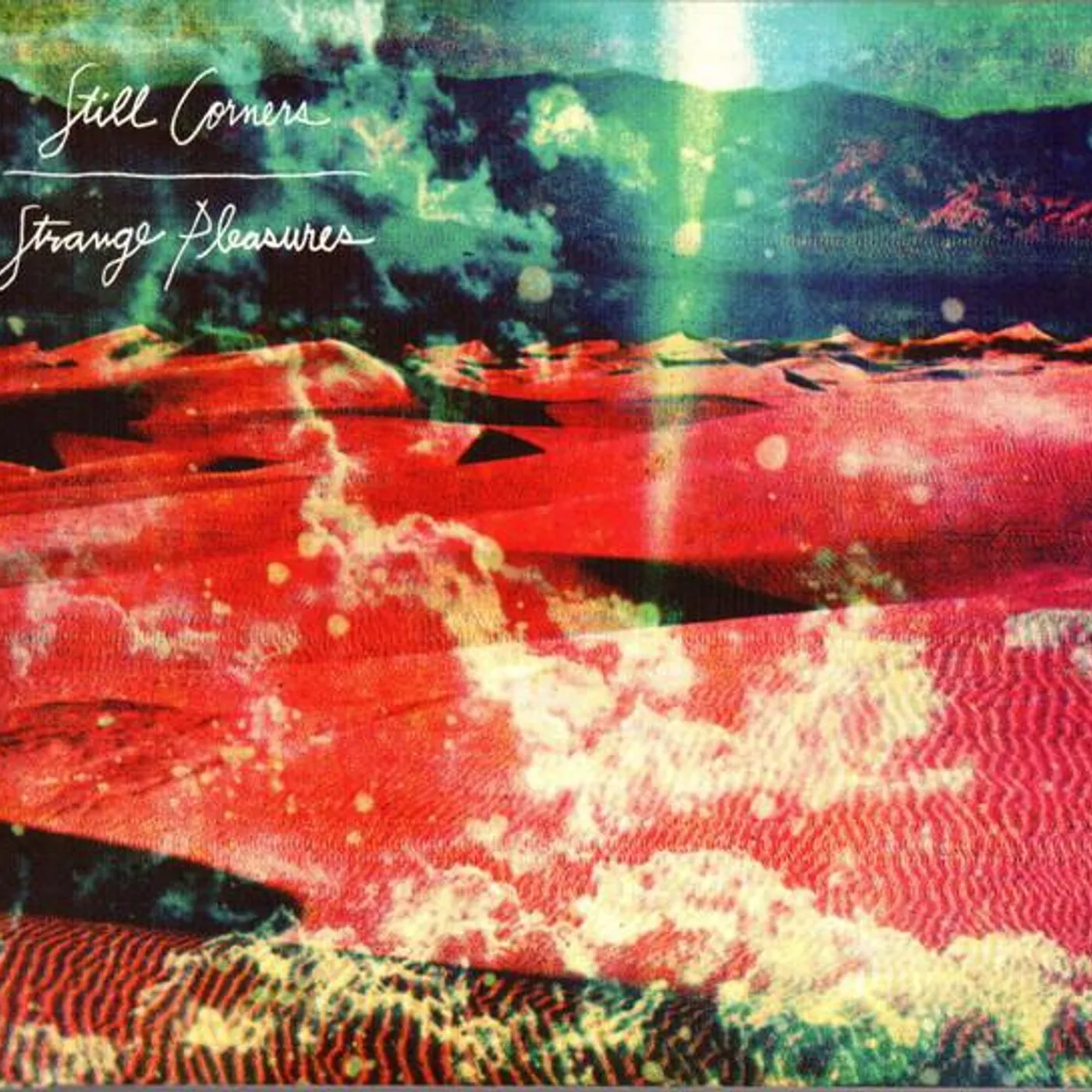 Still Corners STRANGE PLEASURES (10 YEAR ANNIVERSARY RE-ISSUE) CD