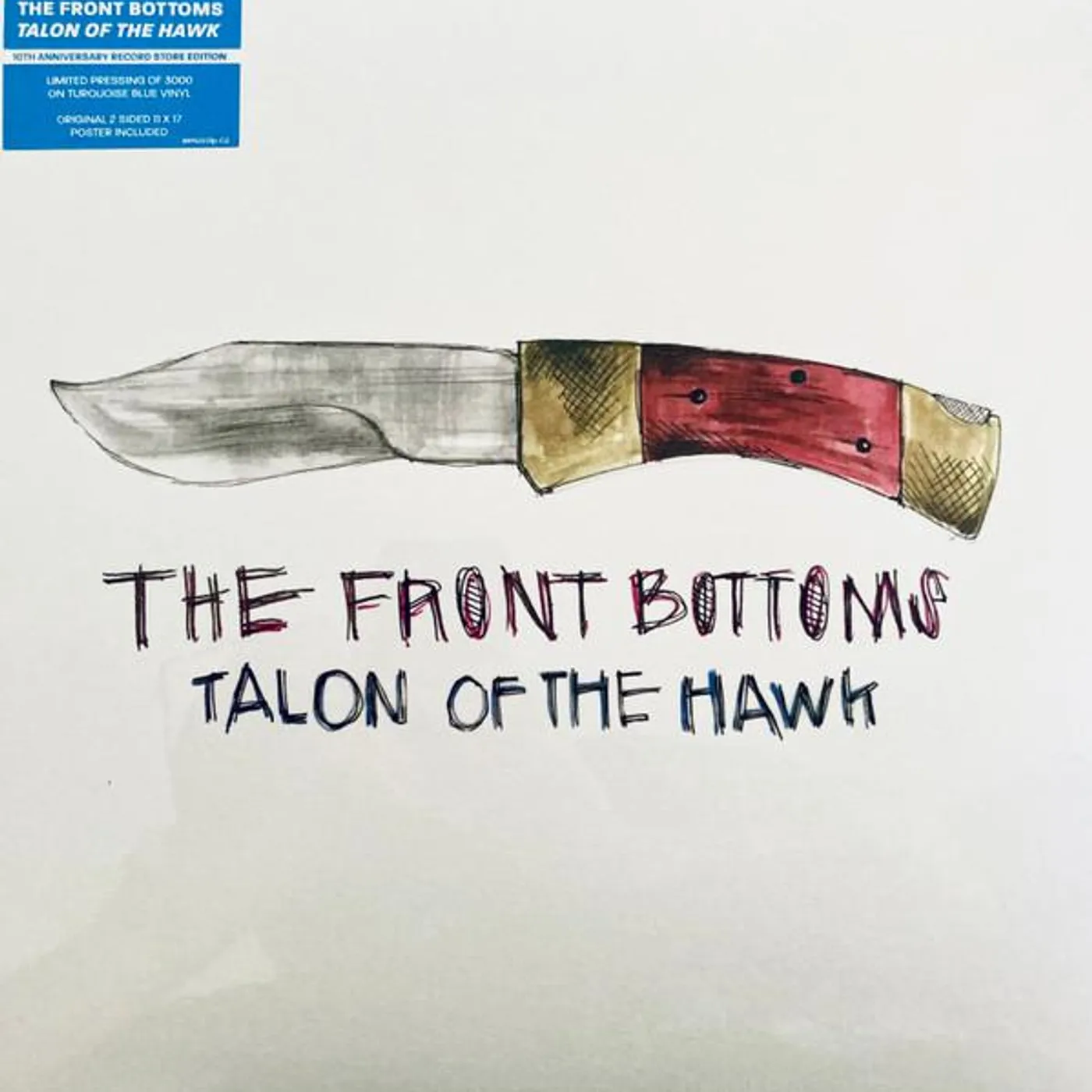 The Front Bottoms TALON OF THE HAWK (10 YEAR ANNIVERSARY EDITION/TURQUOISE BLUE VINYL) Vinyl Record