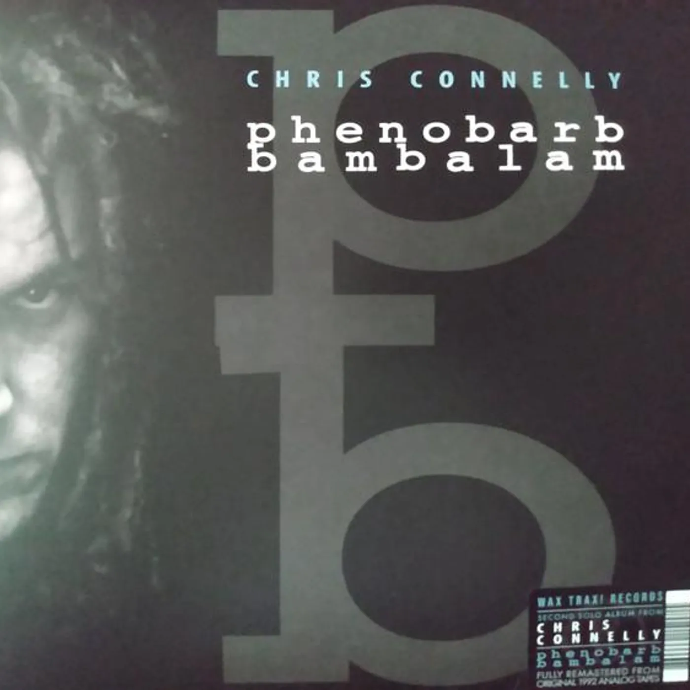 Chris Connelly PHENOBARB BAMBALAM Vinyl Record
