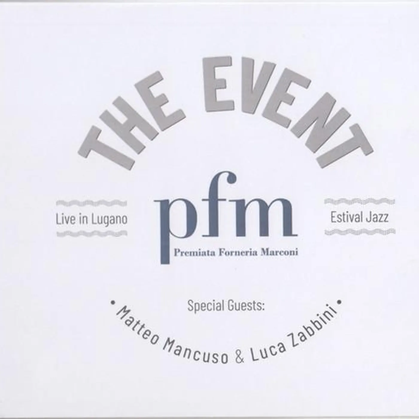 PFM EVENT - LIVE IN LUGANO CD