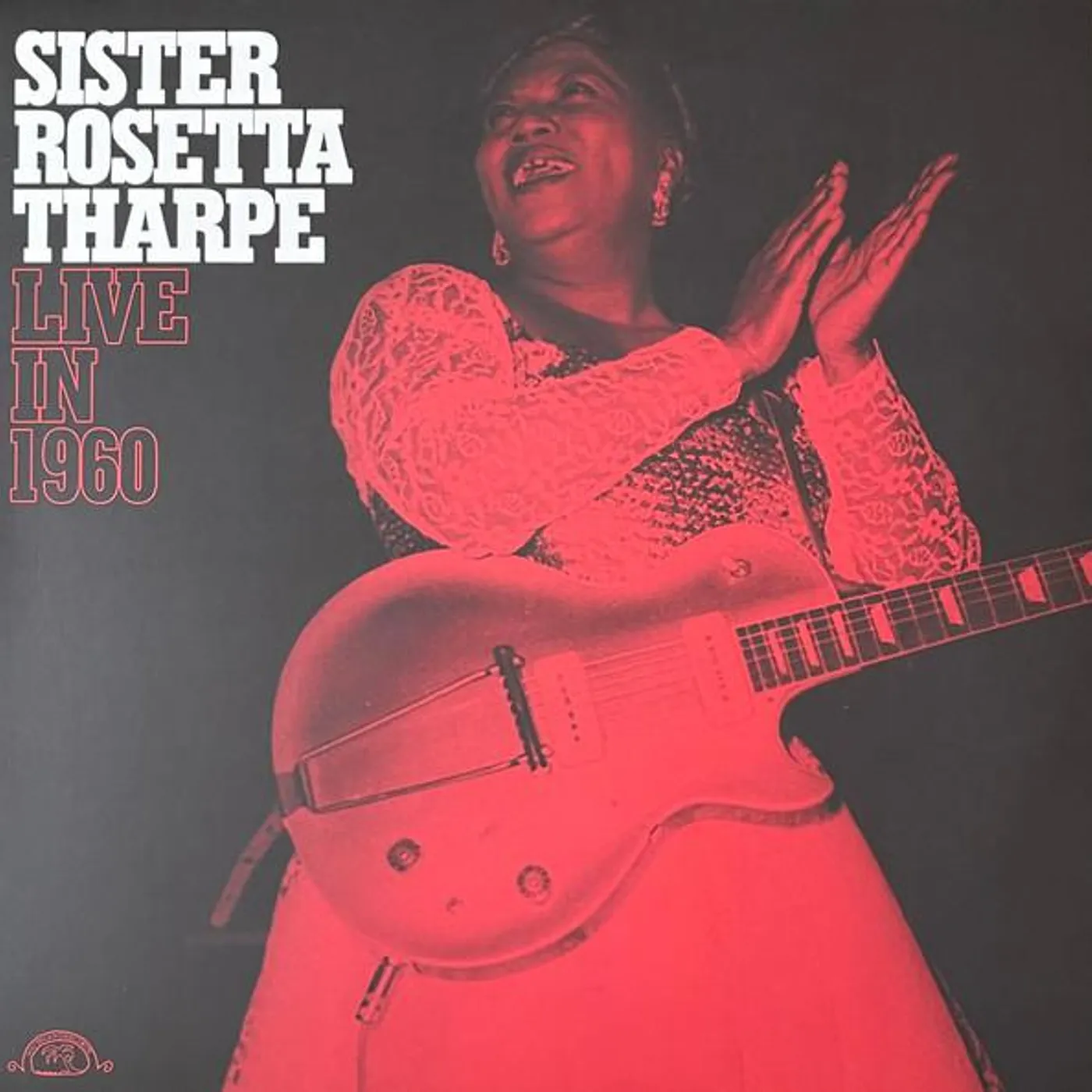 Sister Rosetta Tharpe LIVE IN 1960 (TRANSPARENT RED VINYL) Vinyl Record