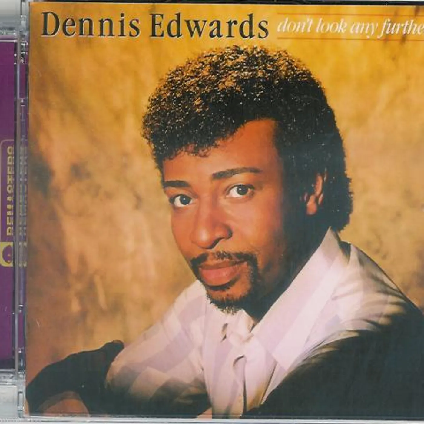 Dennis Edwards DONT LOOK ANY FURTHER CD