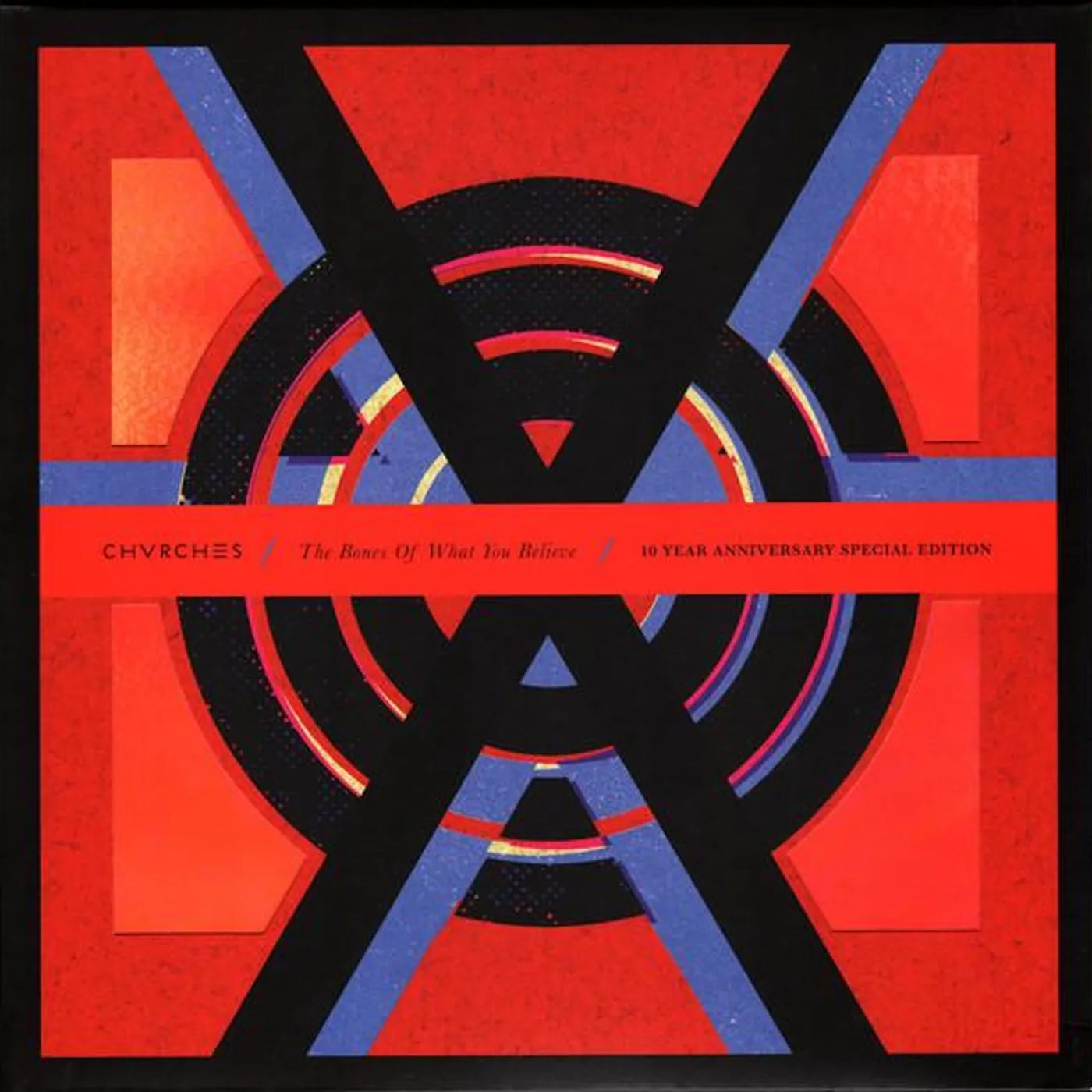 CHVRCHES BONES OF WHAT YOU BELIEVE (10TH ANNIVERSARY EDITION/2LP) Vinyl Record