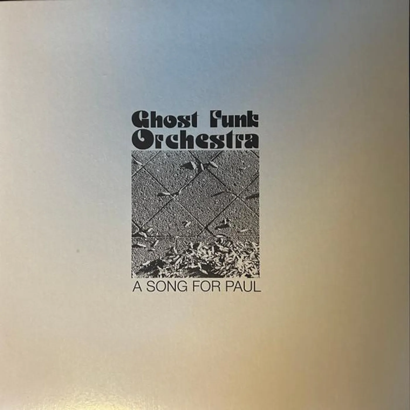 Ghost Funk Orchestra SONG FOR PAUL Vinyl Record
