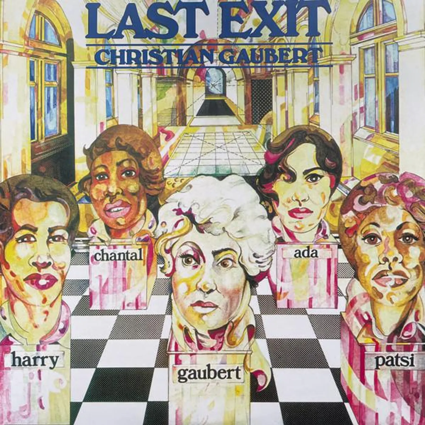 Christian Gaubert LAST EXIT Vinyl Record