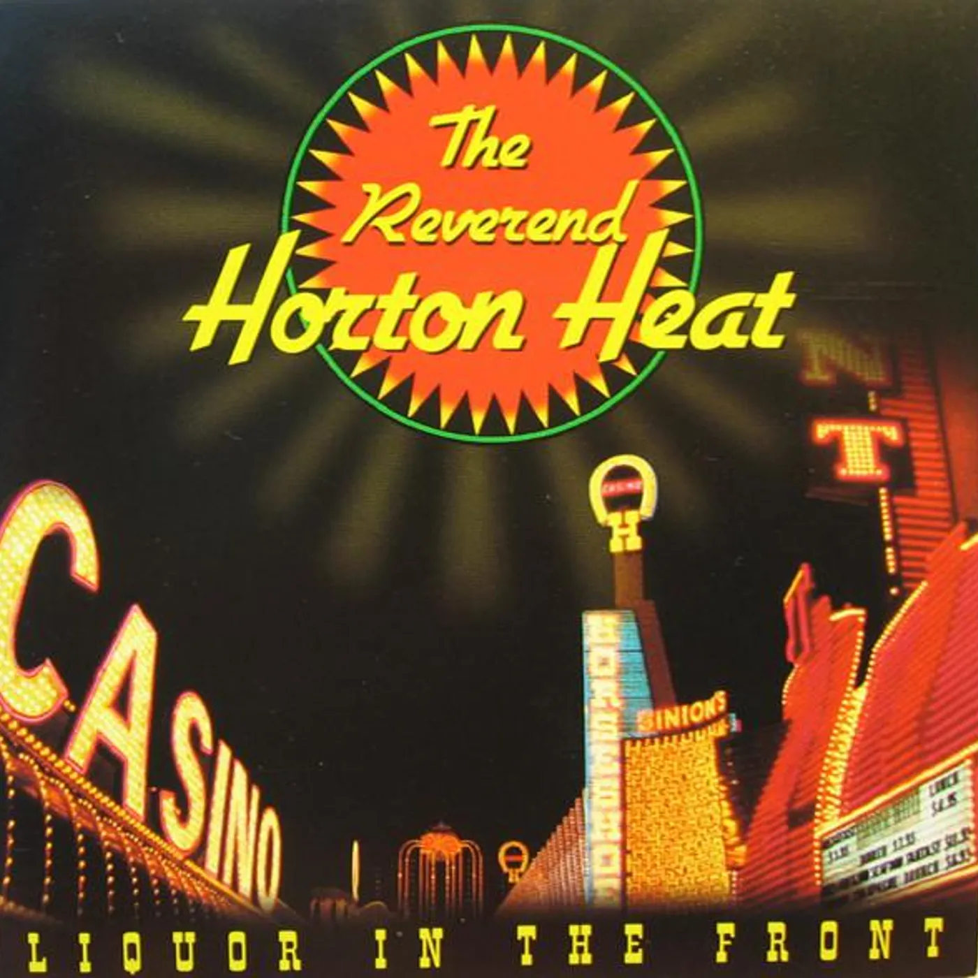 The Reverend Horton Heat LIQUOR IN THE FRONT CD
