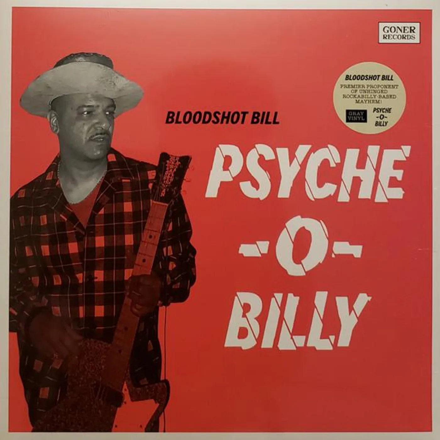 Bloodshot Bill PSYCHE-O-BILLY Vinyl Record