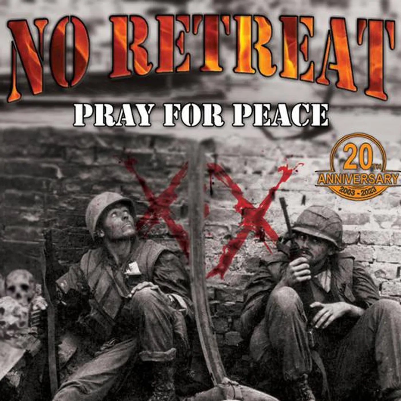 No Retreat PRAY FOR PEACE Vinyl Record