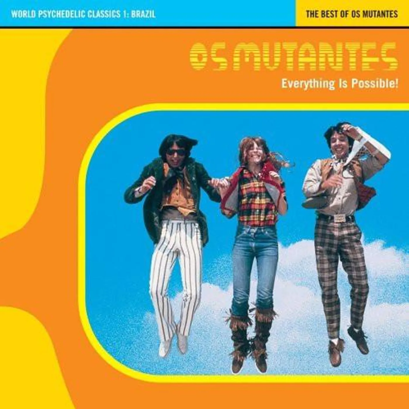 Os Mutantes EVERYTHING IS POSSIBLE: WORLD PSYCHEDELIC CLASSICS 1 Vinyl Record