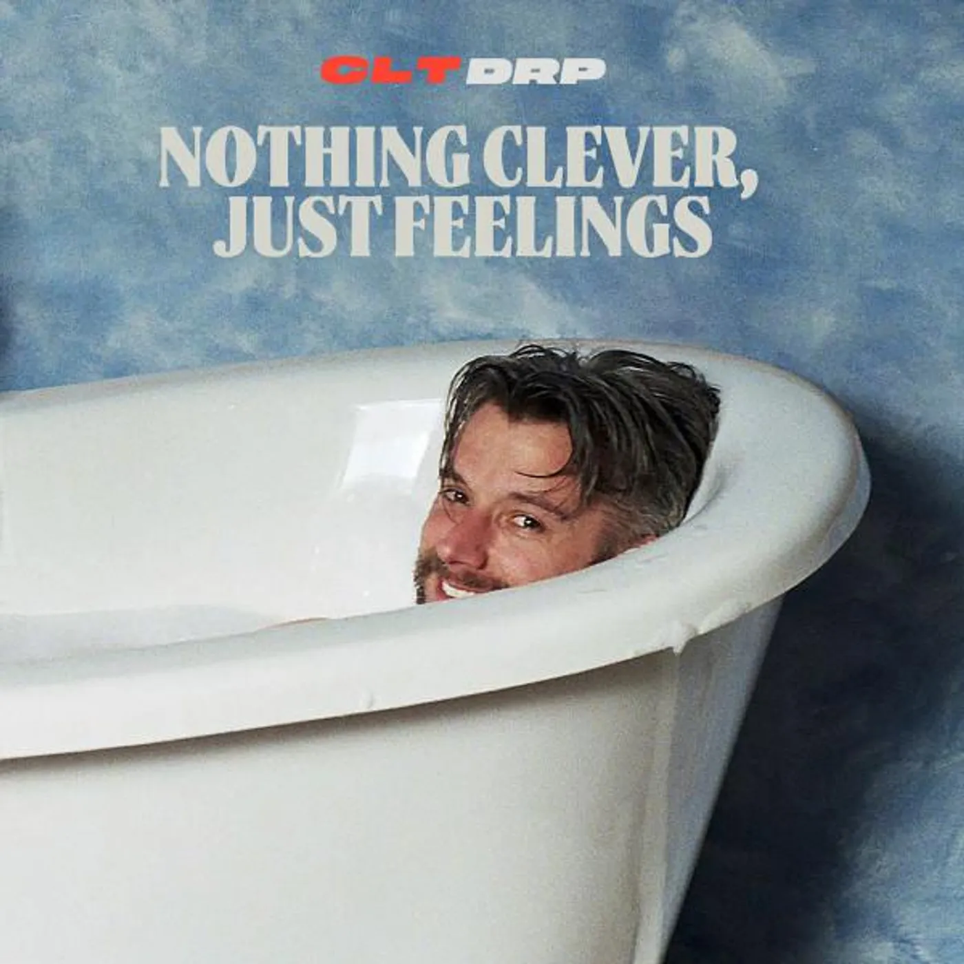 CLT DRP NOTHING CLEVER JUST FEELINGS CD