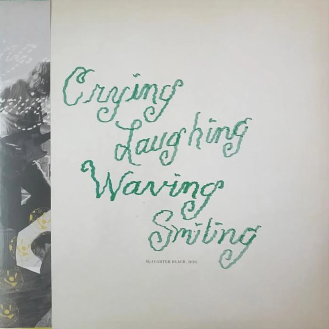 Slaughter Beach, Dog CRYING, LAUGHING, WAVING, SMILING (COLOURED VINYL) Vinyl Record
