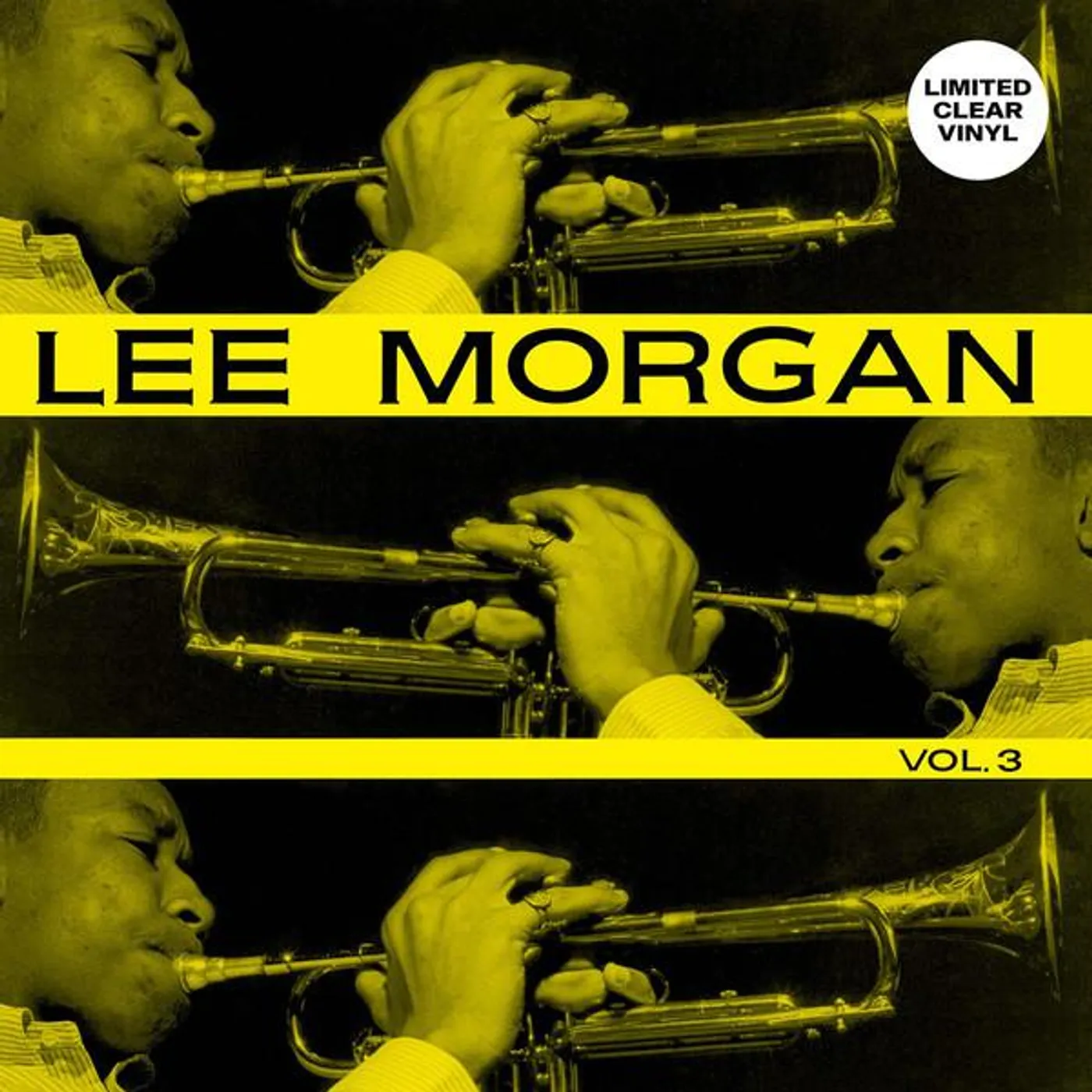 Lee Morgan VOL. 3 Vinyl Record