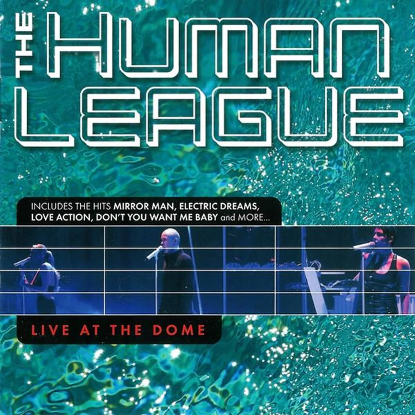 The Human League LIVE AT THE DOME CD