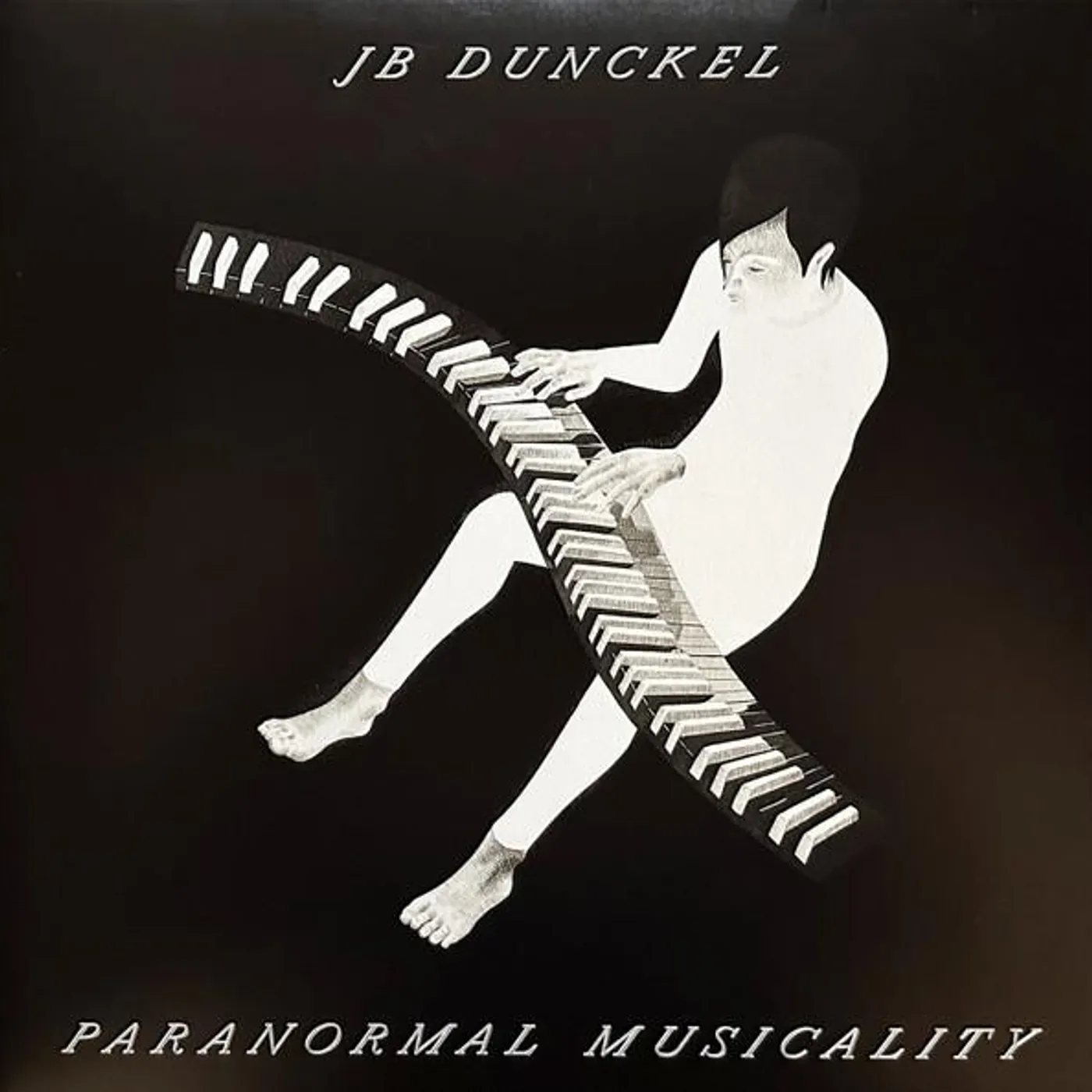 JB DUNCKEL: PARANORMAL MUSICALITY Vinyl Record