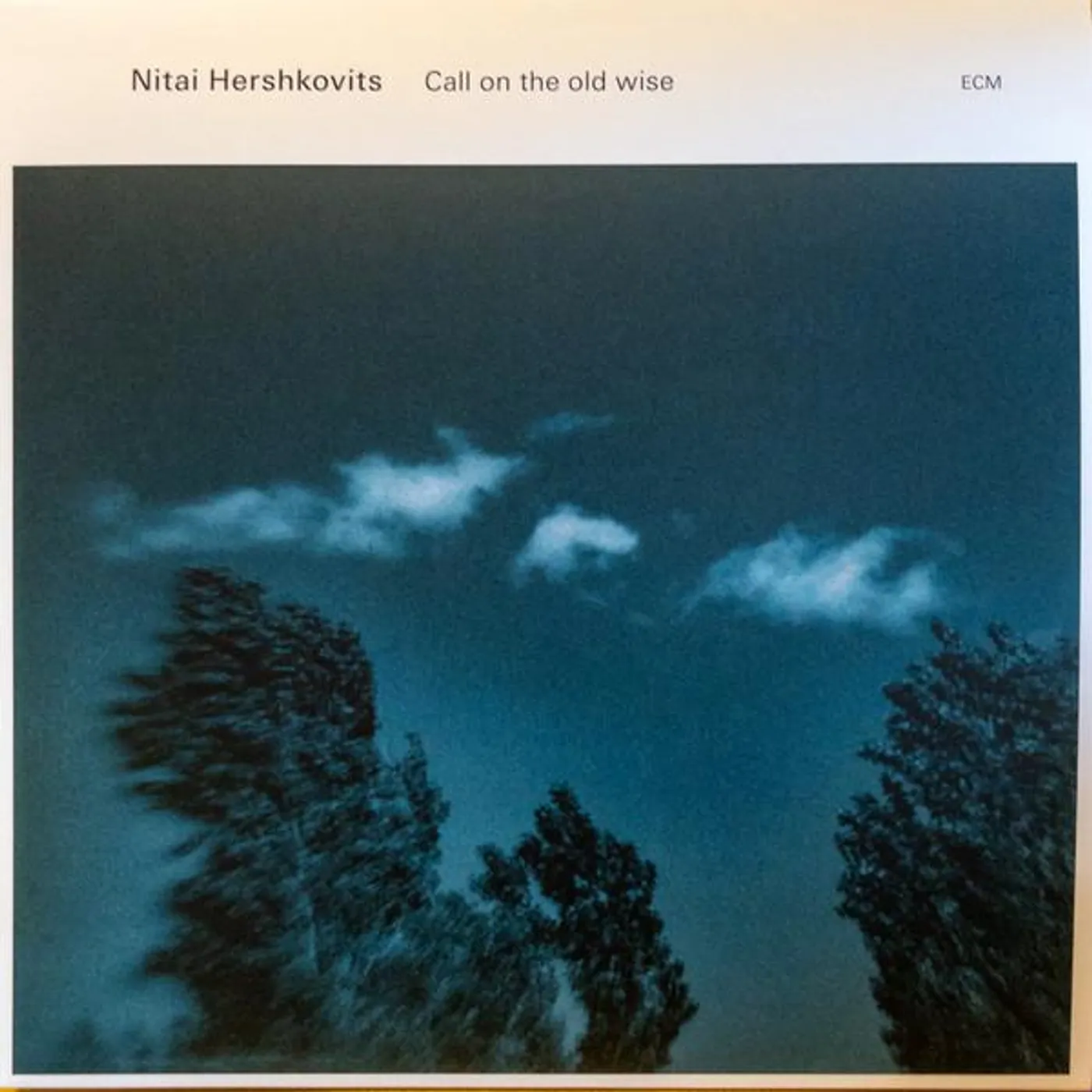 Nitai Hershkovits CALL ON THE OLD WISE Vinyl Record