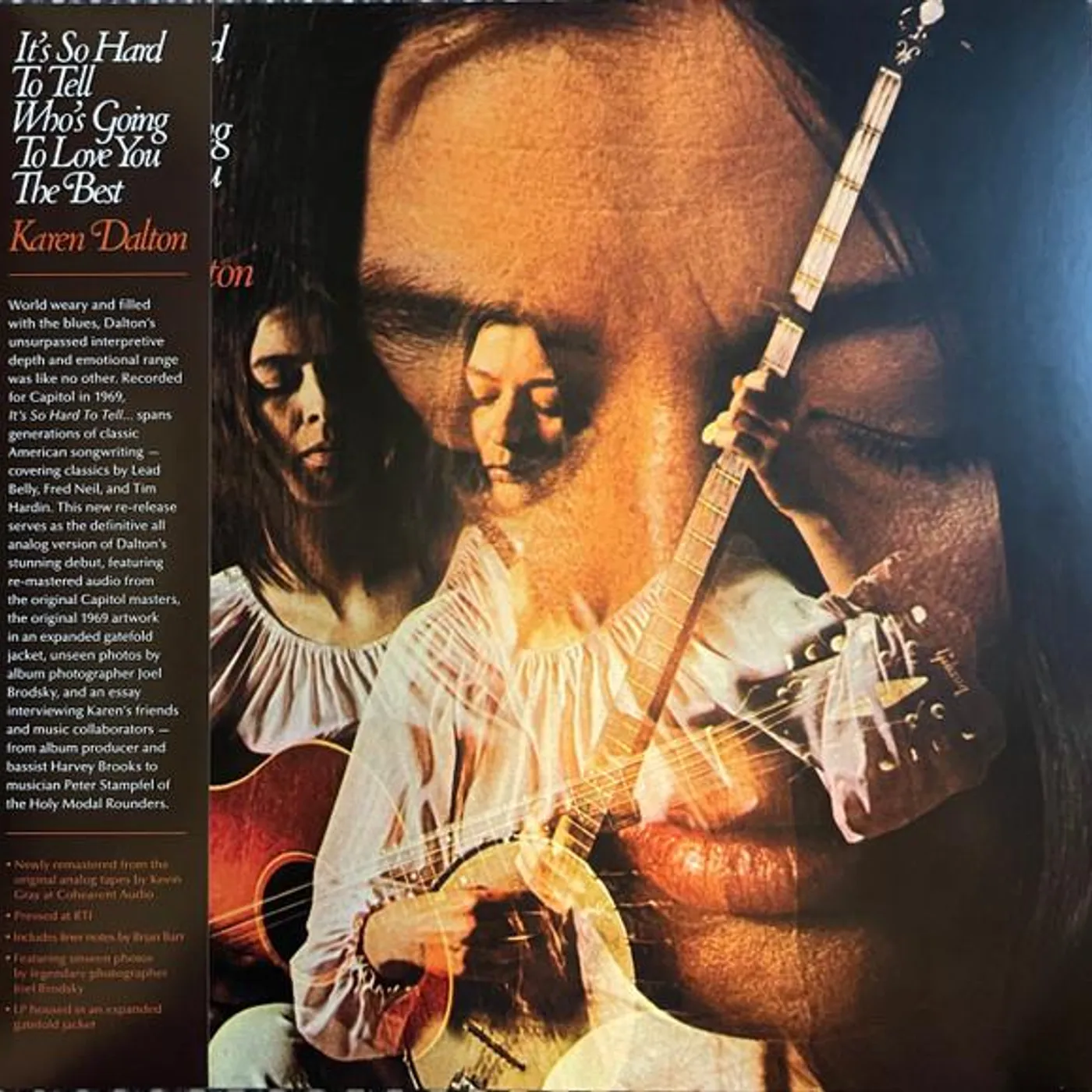 Karen Dalton IT'S SO HARD TO TELL WHO'S GOING TO LOVE YOU THE BEST Vinyl Record