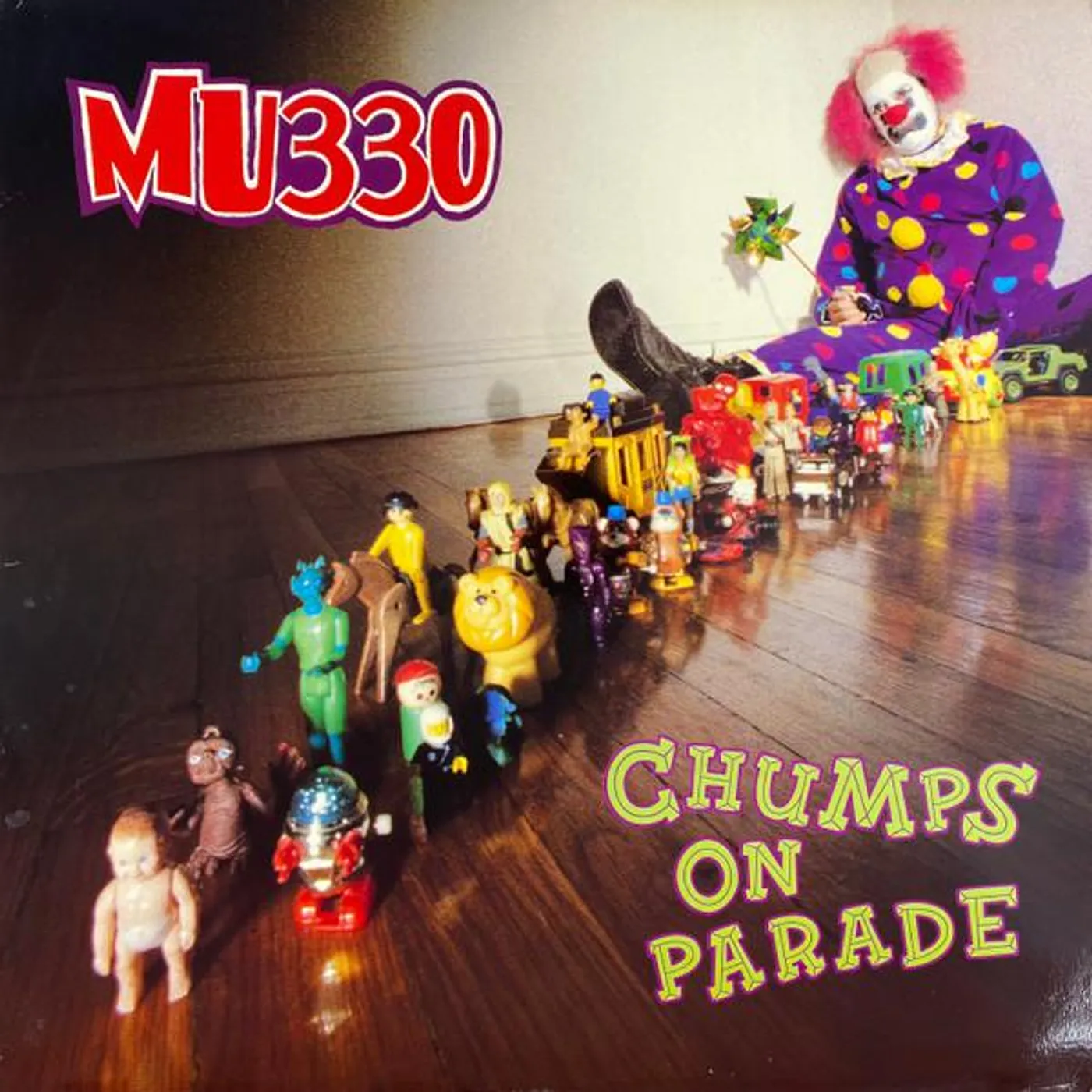 MU330 Chumps On Parade Vinyl Record