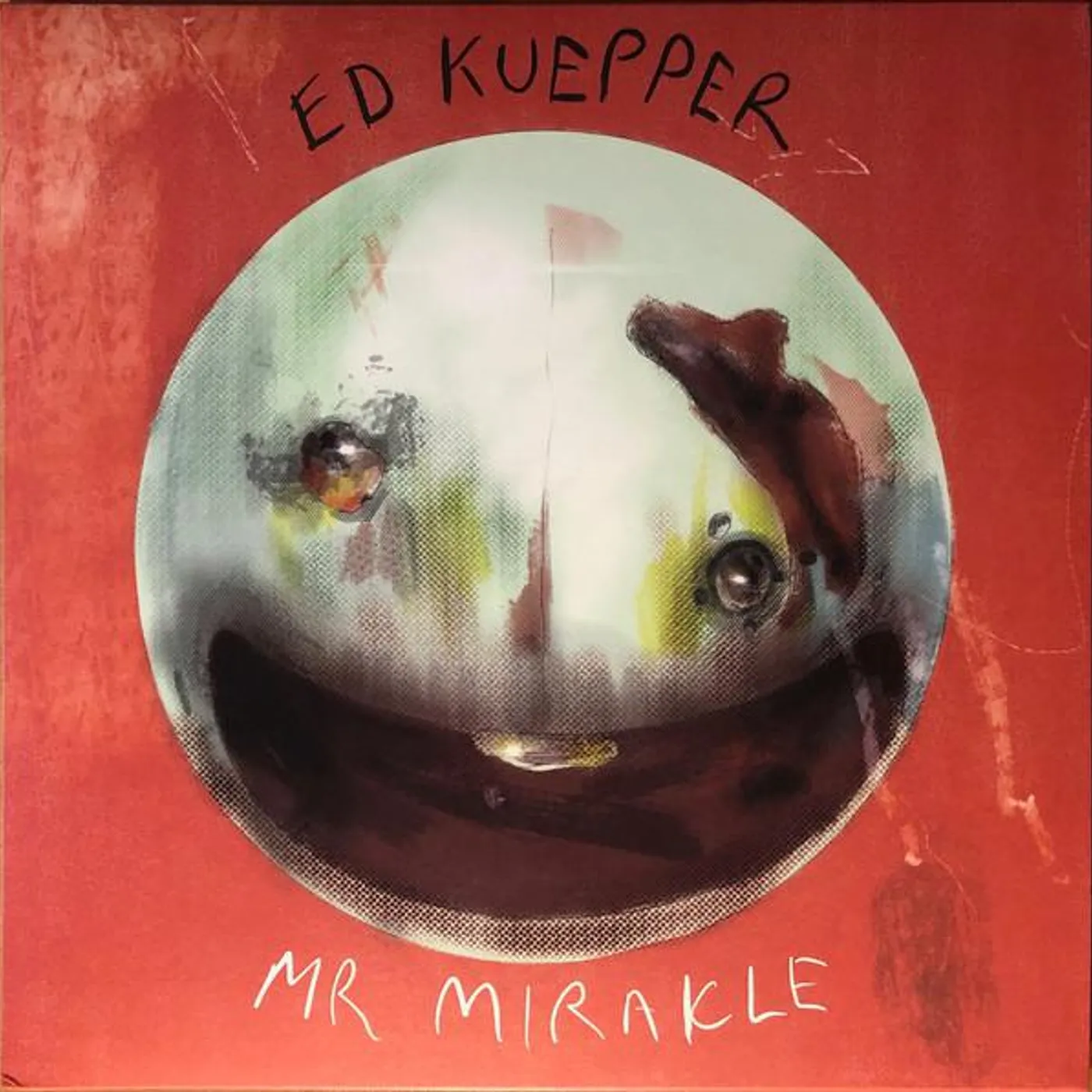 Ed Kuepper MR MIRAKLE Vinyl Record