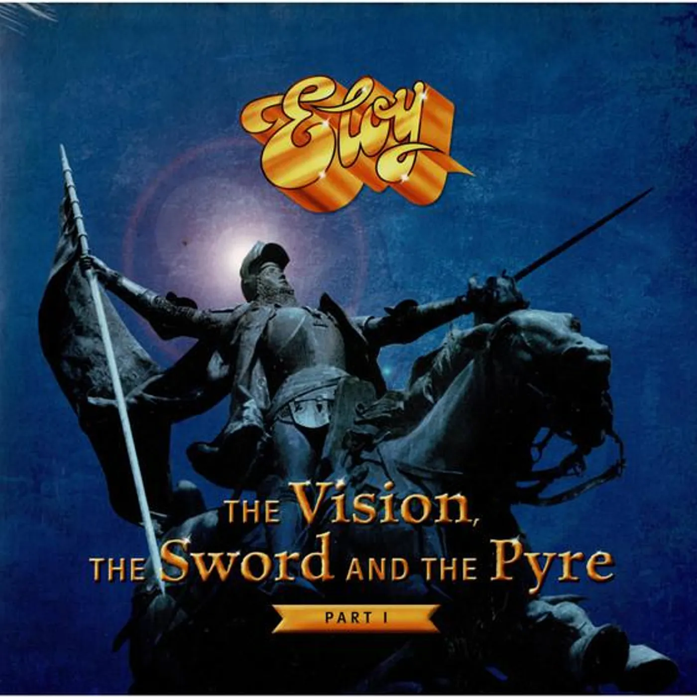 Eloy Vision Sword And The Pyre: Part I Vinyl Record