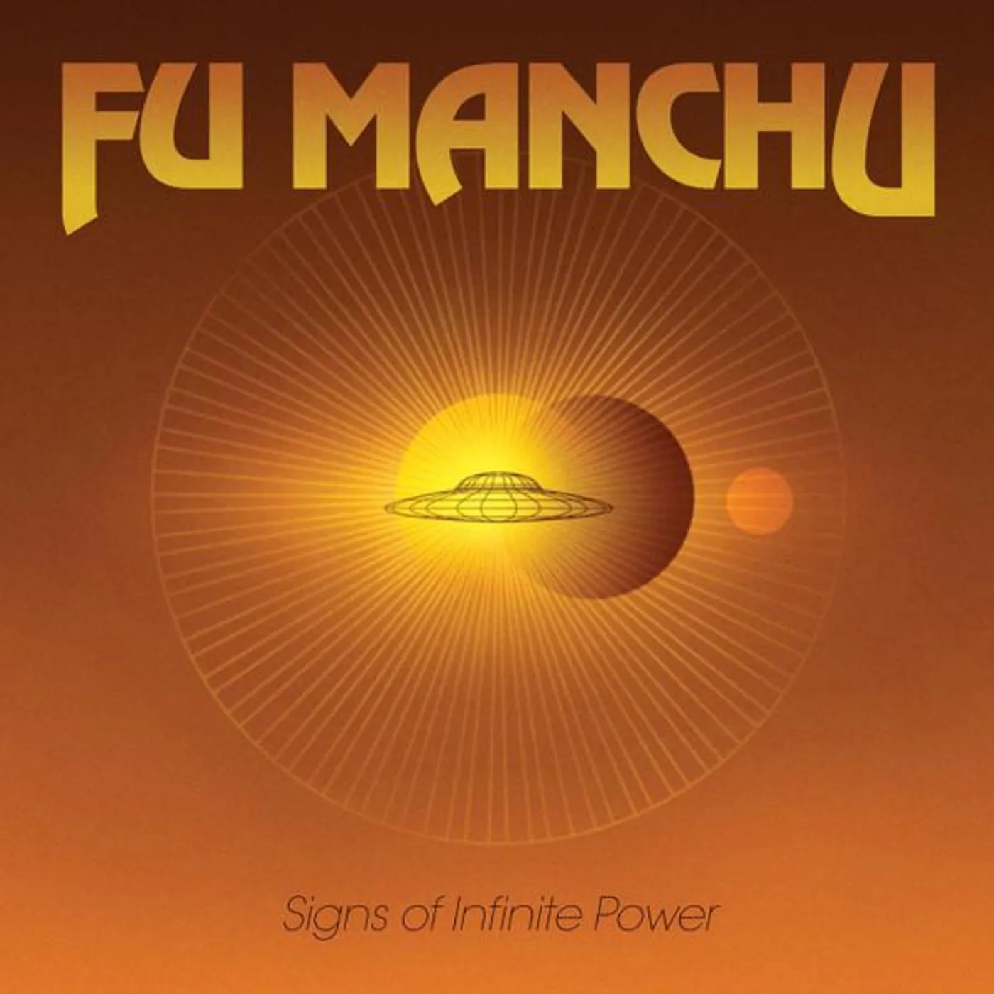 Fu Manchu SIGNS OF INFINITE POWER (TRANSPARENT YELLOW VINYL) Vinyl Record