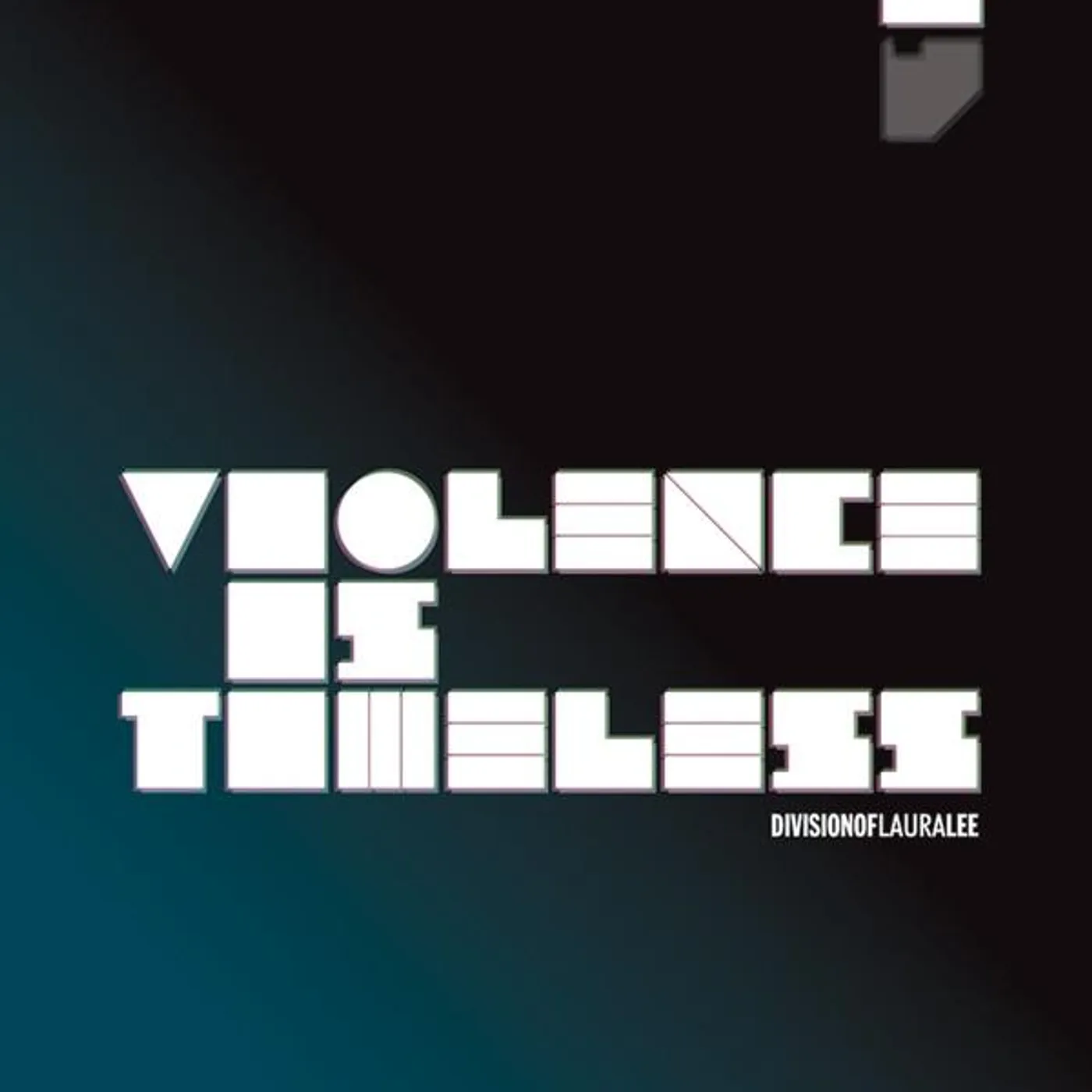 Division Of Laura Lee VIOLENCE IS TIMELESS CD