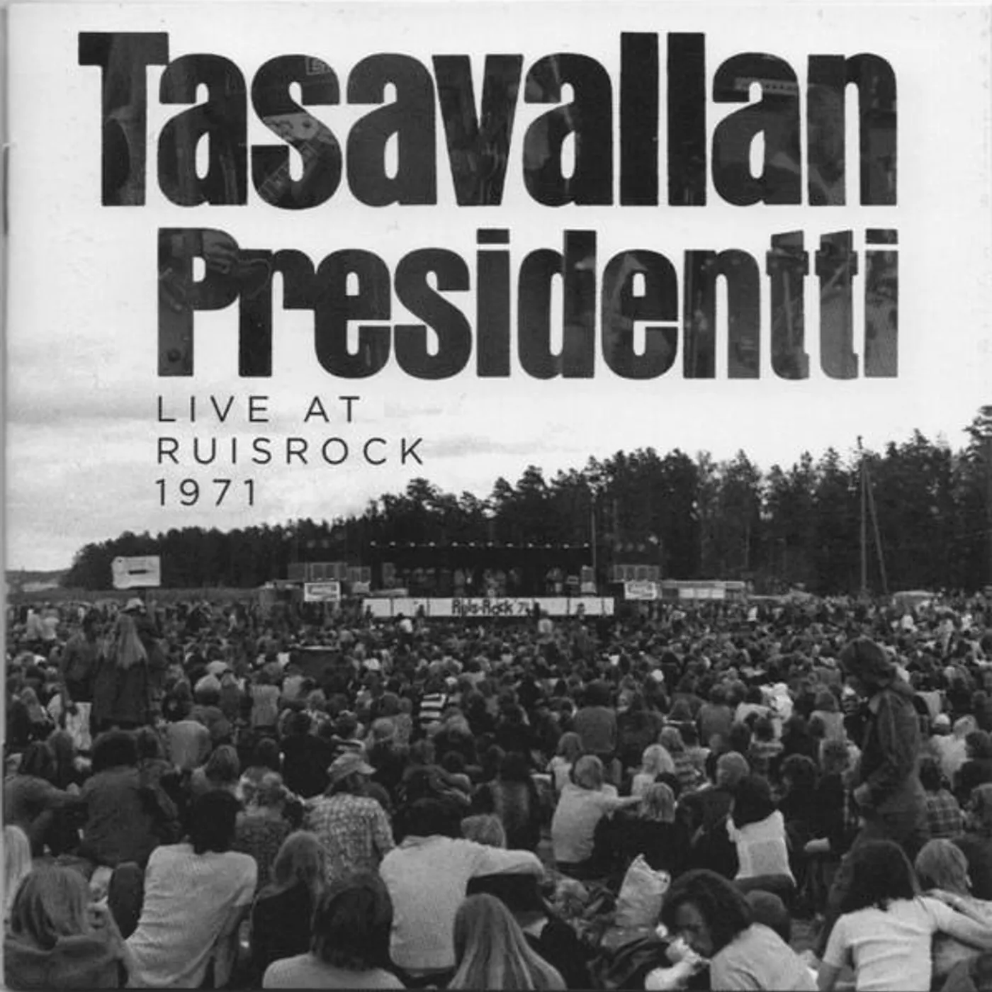 Tasavallan Presidentti LIVE AT RUISROCK 1971 (2CD) CD