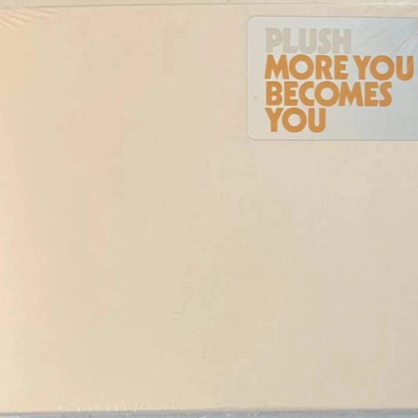 Plush MORE YOU BECOMES YOU CD