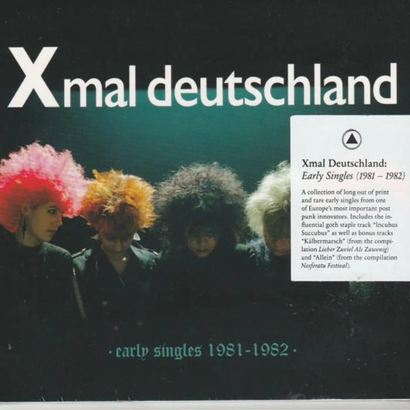 Xmal Deutschland EARLY SINGLES (1981-1982) CD