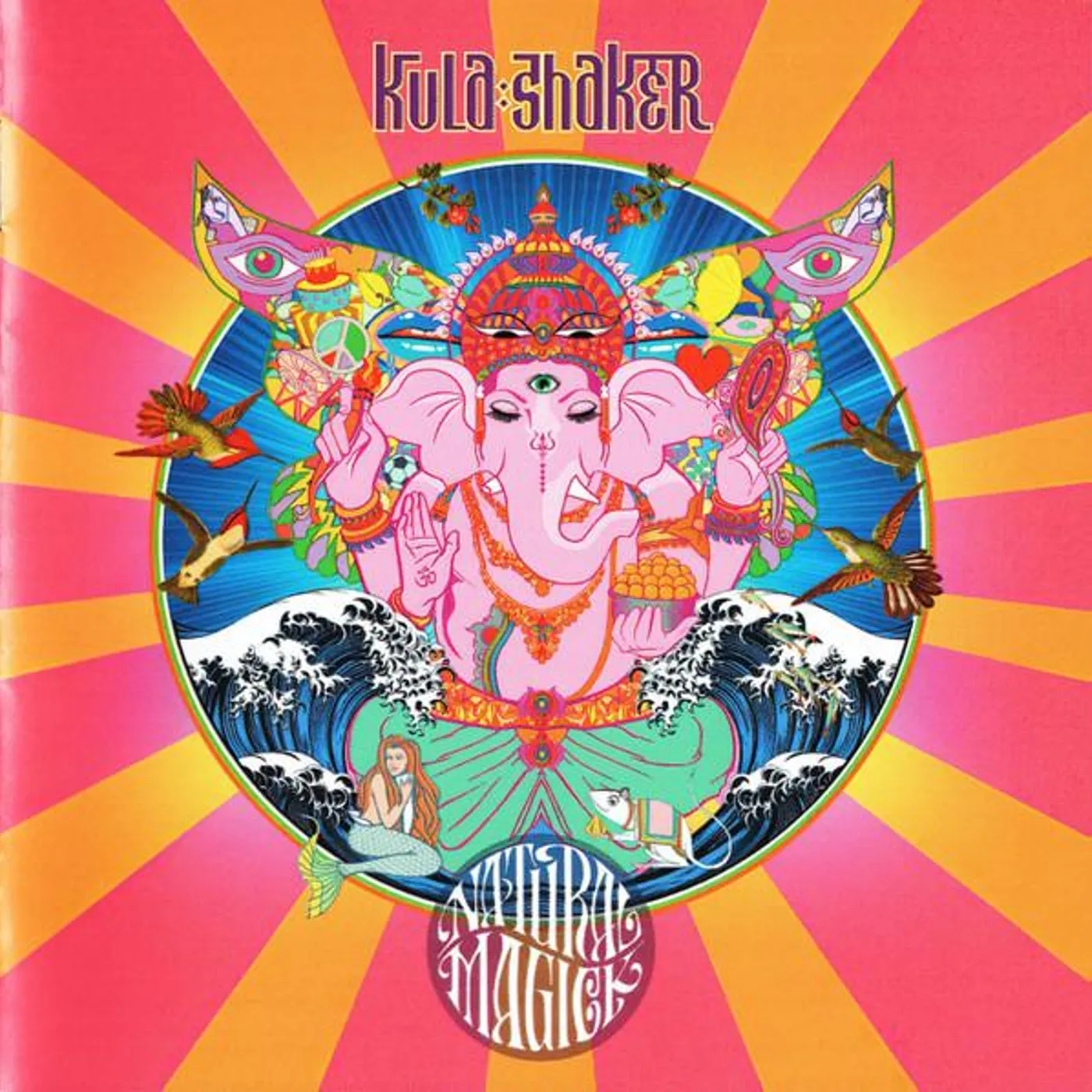 Kula Shaker NATURAL MAGICK CD