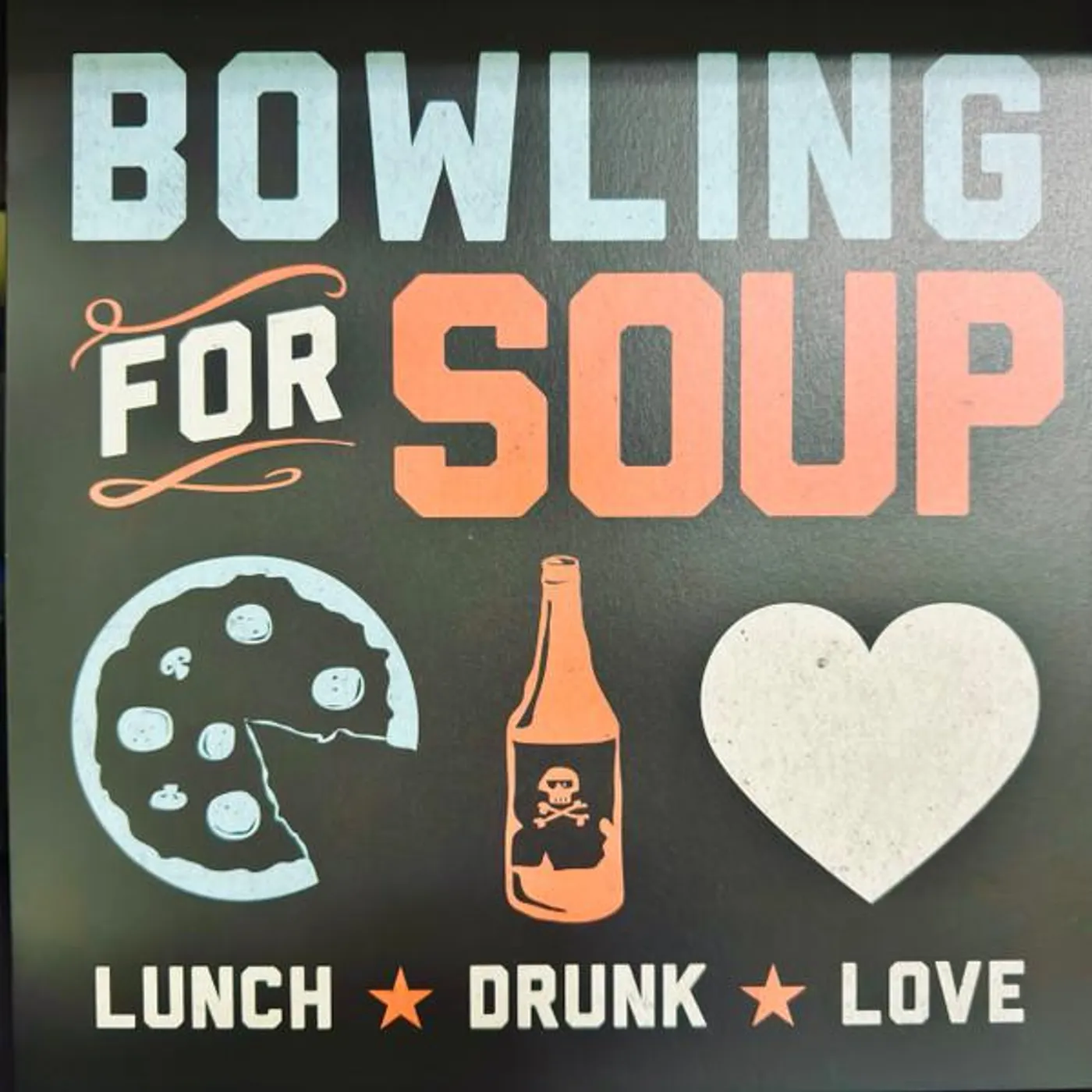 Bowling For Soup LUNCH.DRUNK.LOVE. Vinyl Record
