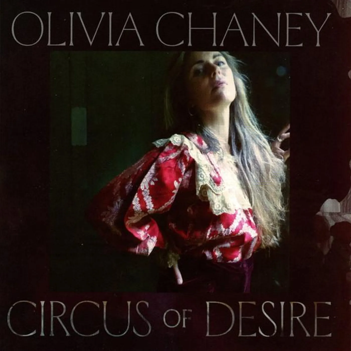 Olivia Chaney CIRCUS OF DESIRE CD