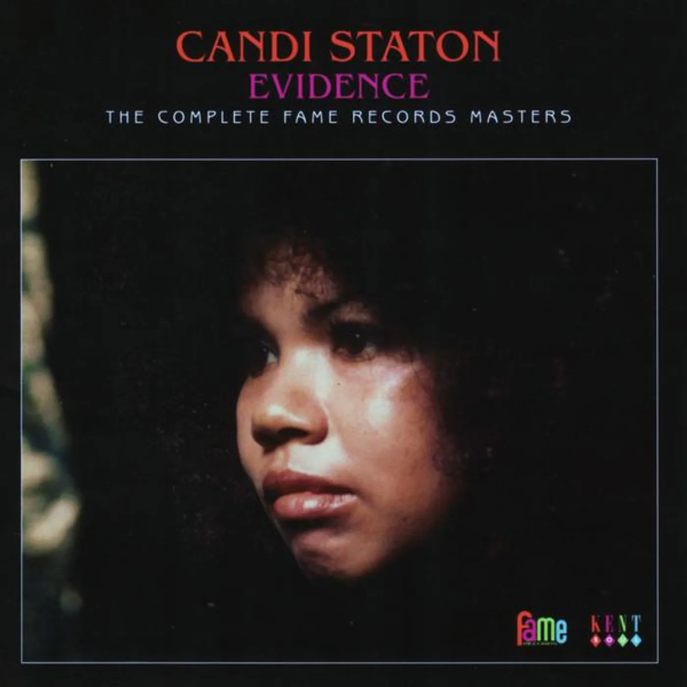 Candi Staton EVIDENCE: COMPLETE FAME RECORDS MASTERS CD