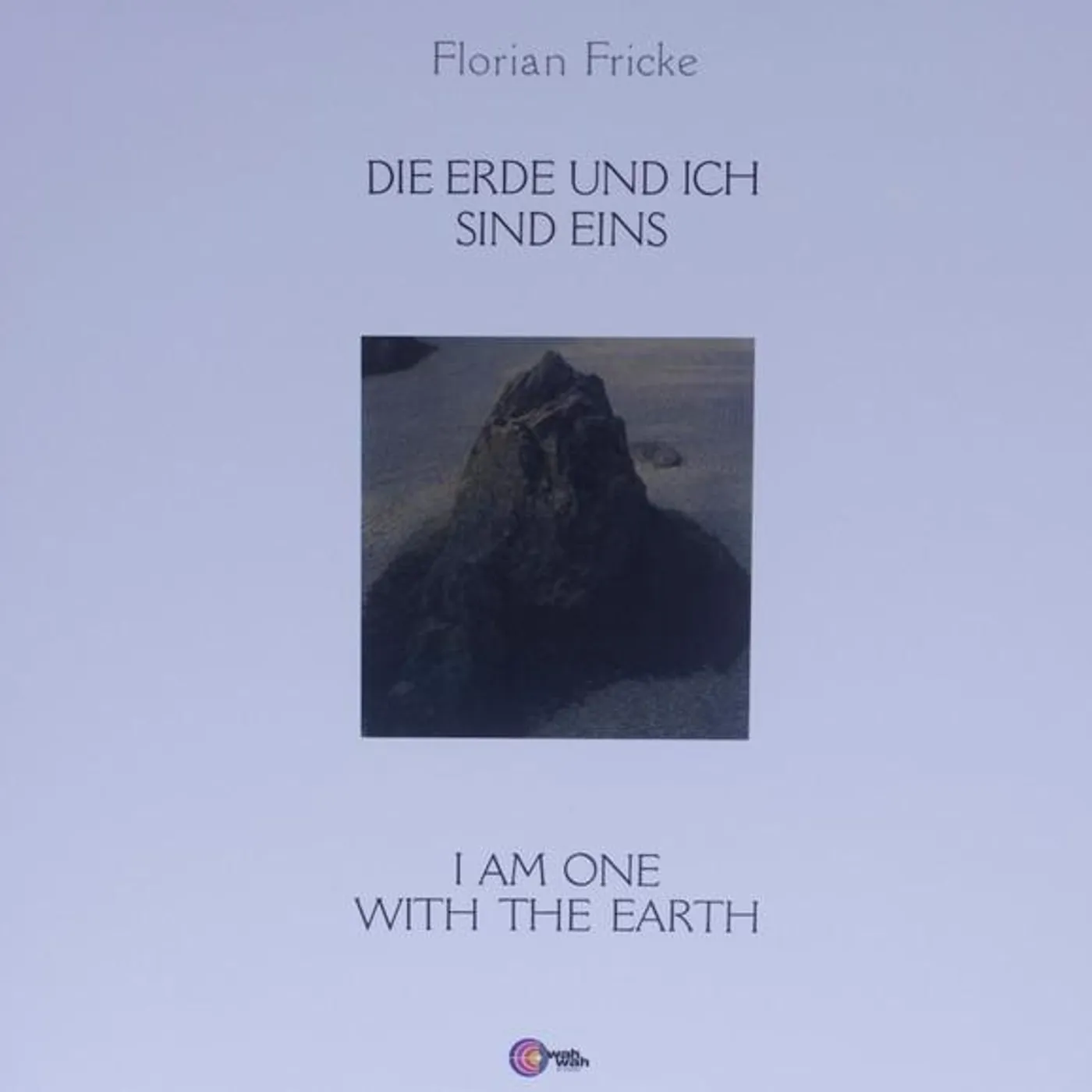 Florian Fricke DIE ERDE UND ICH SIND EINS Vinyl Record