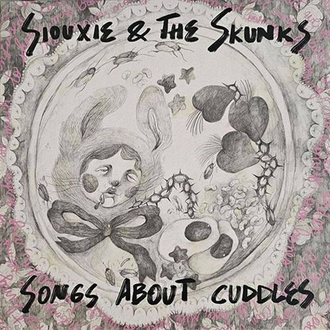 Siouxie and the Skunks Songs About Cuddles Vinyl Record